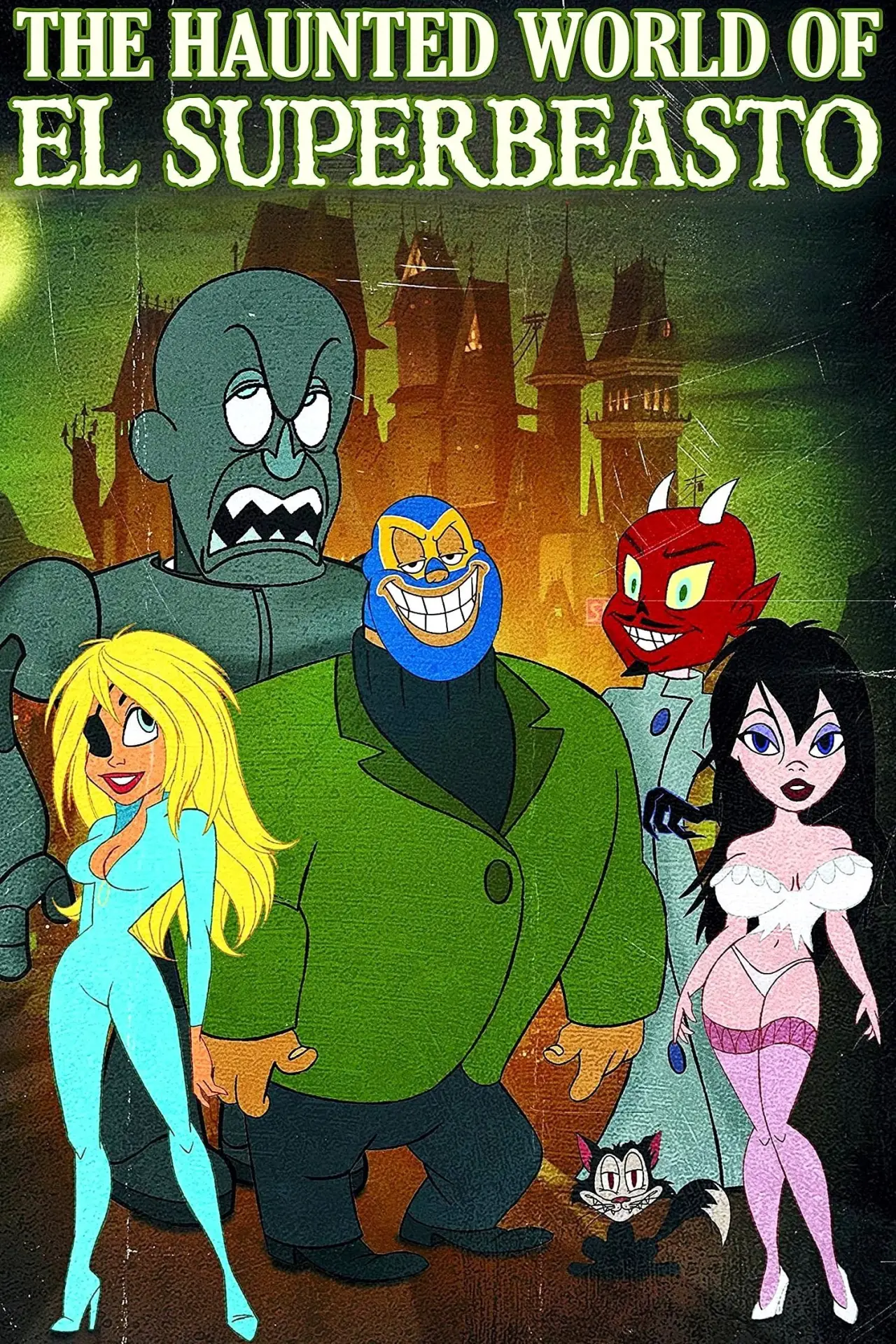 Постер до фільму "The Haunted World of El Superbeasto"