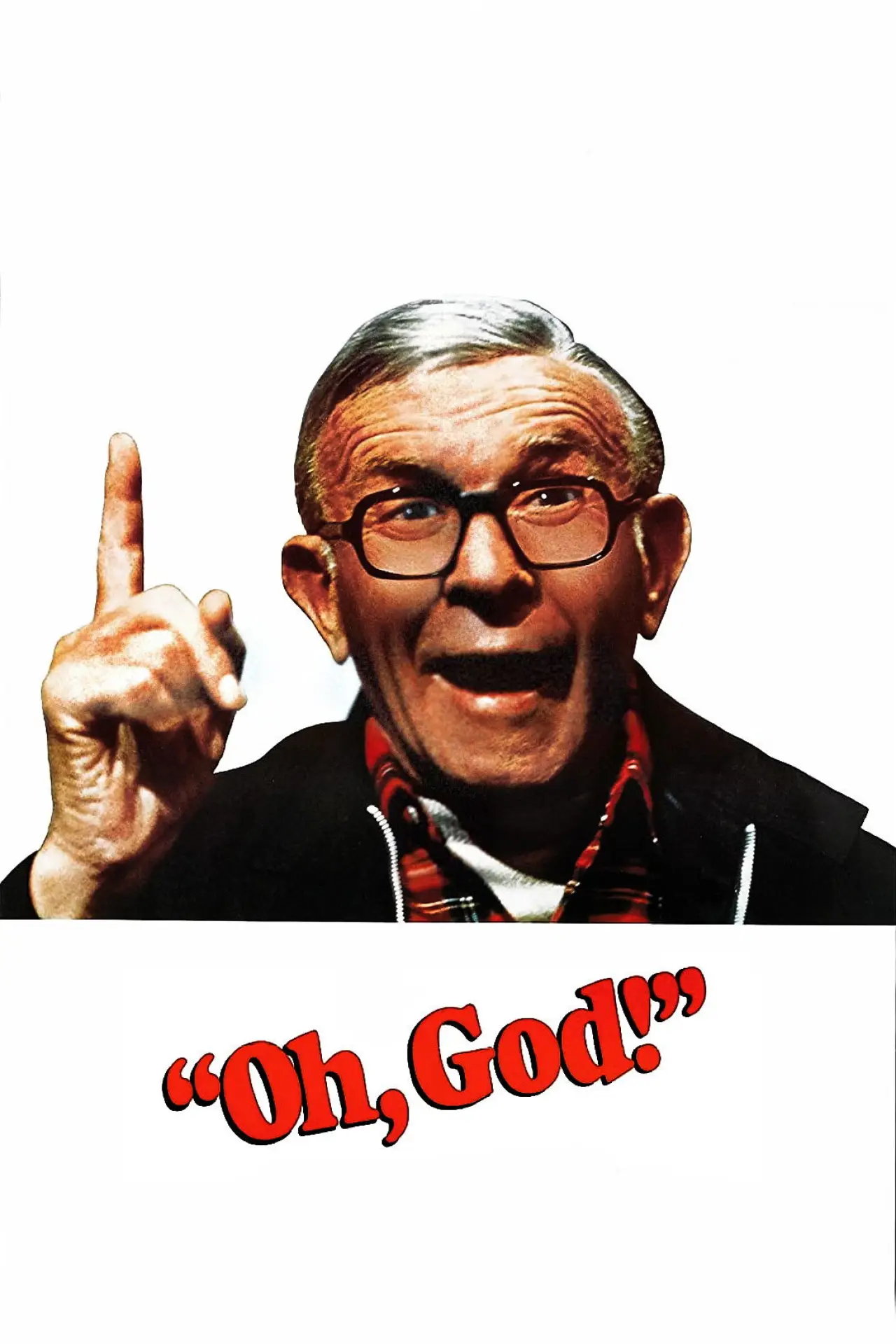 Постер до фільму "Oh, God!"