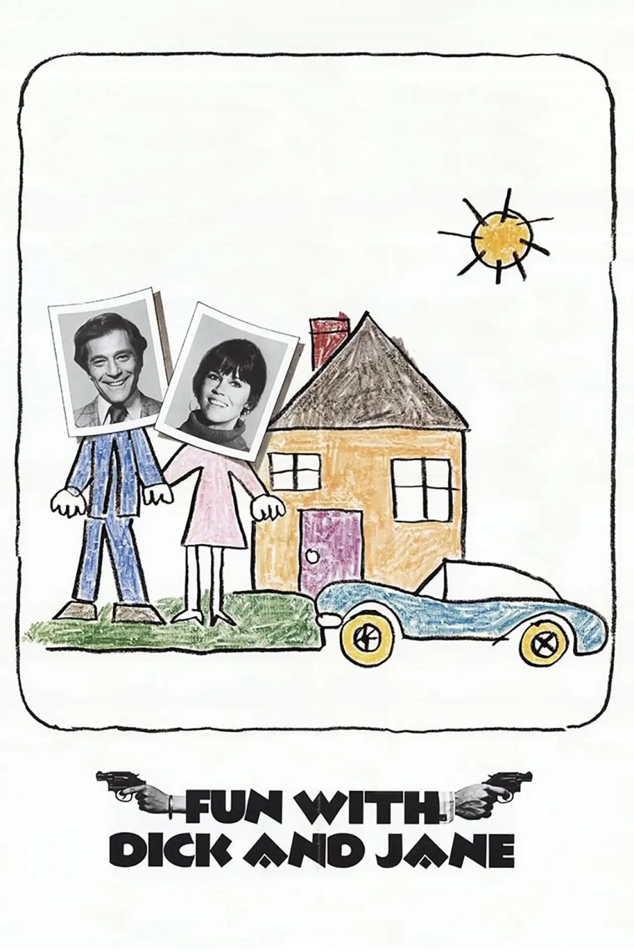Постер до фільму "Fun with Dick and Jane"