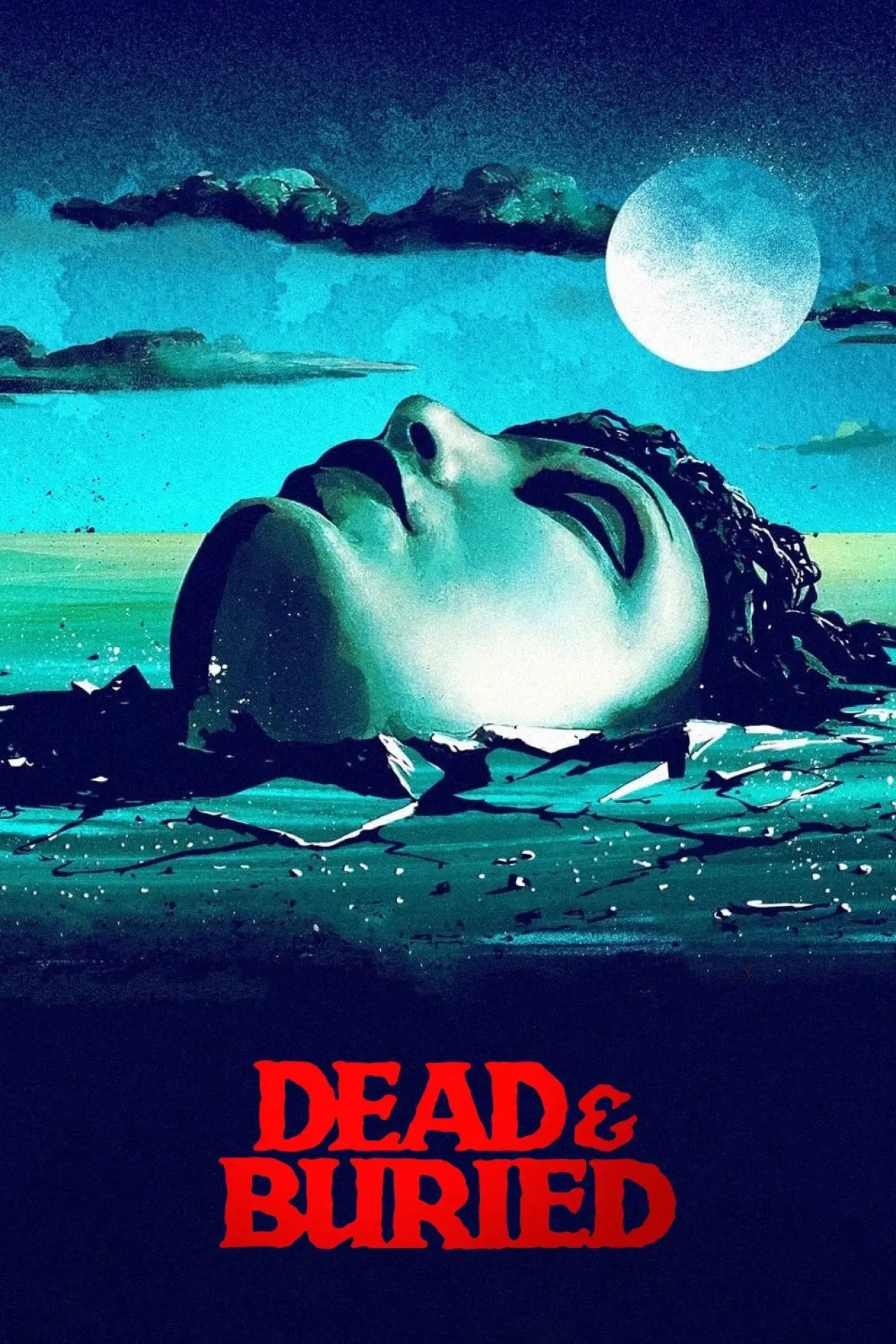 Постер до фільму "Dead & Buried"