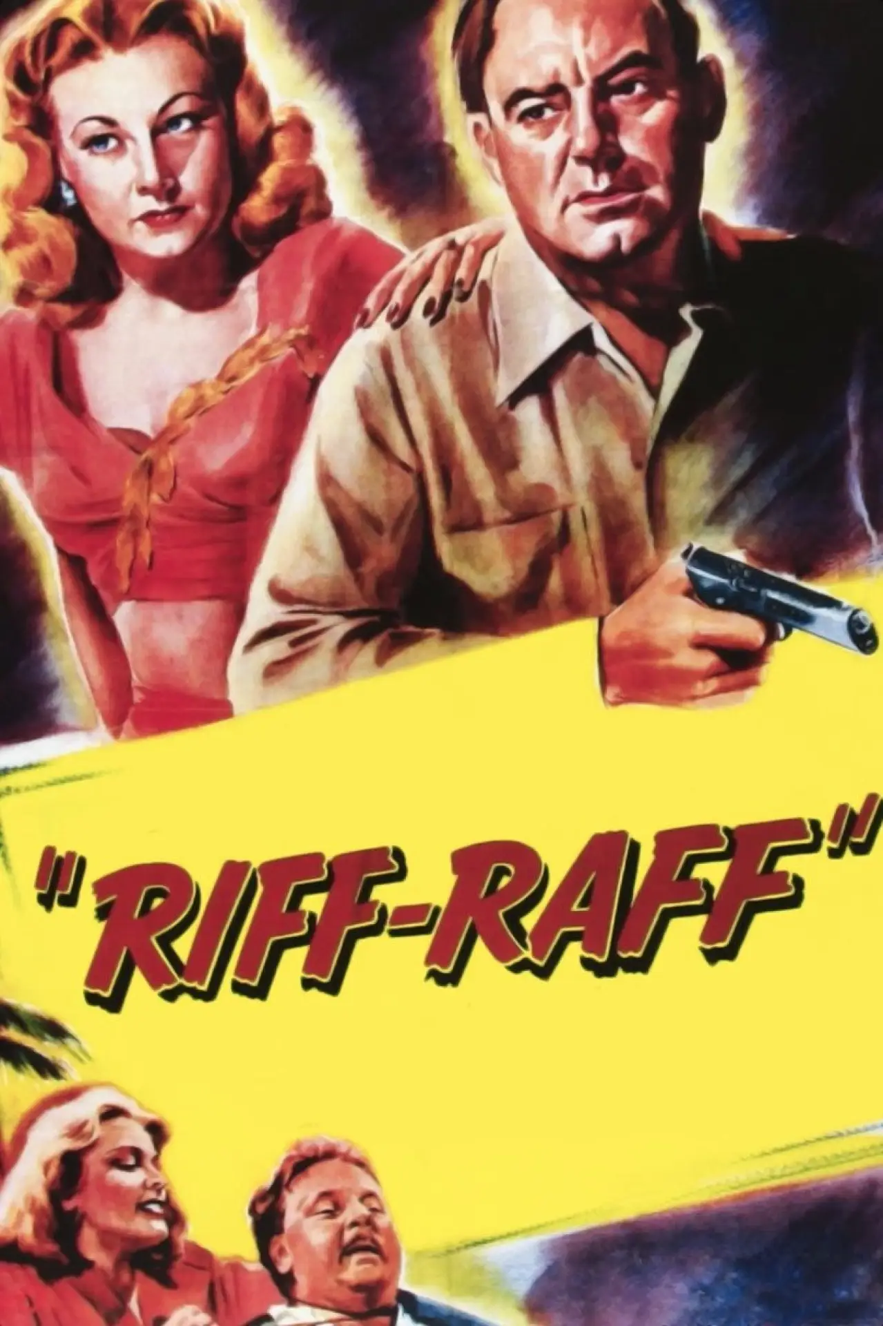 Постер до фільму "Riff-Raff"