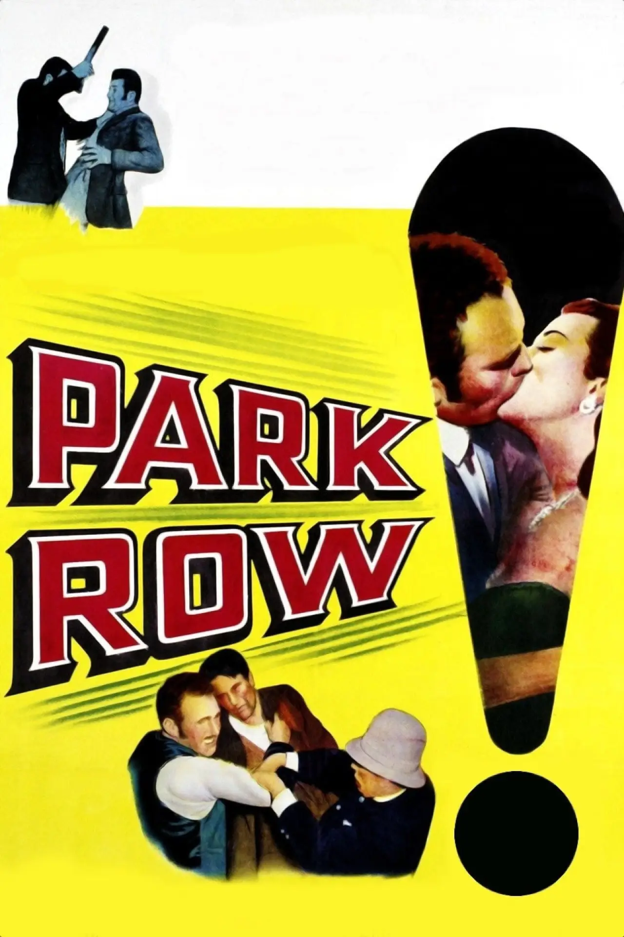 Постер до фільму "Park Row"