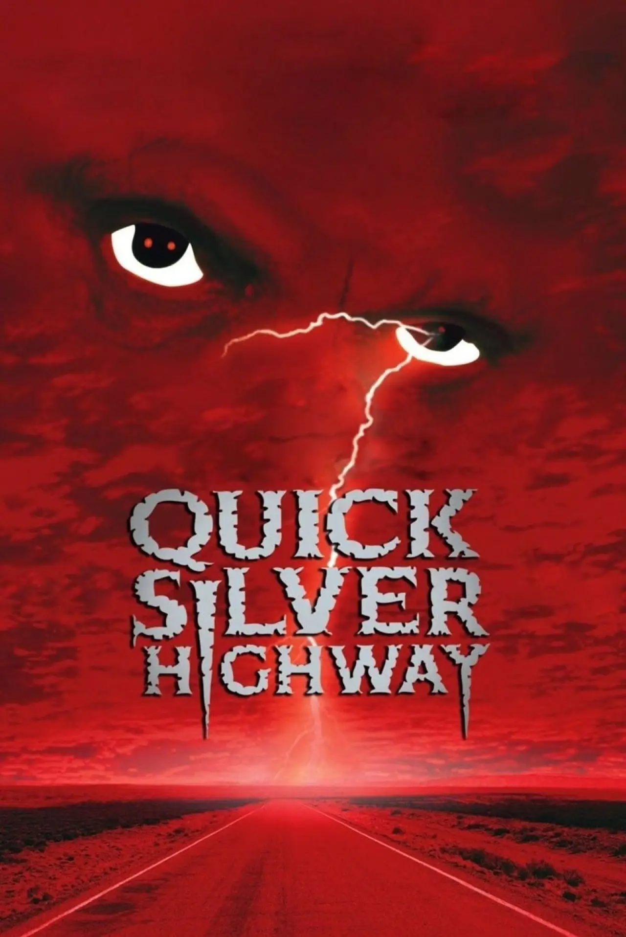 Постер до фільму "Quicksilver Highway"