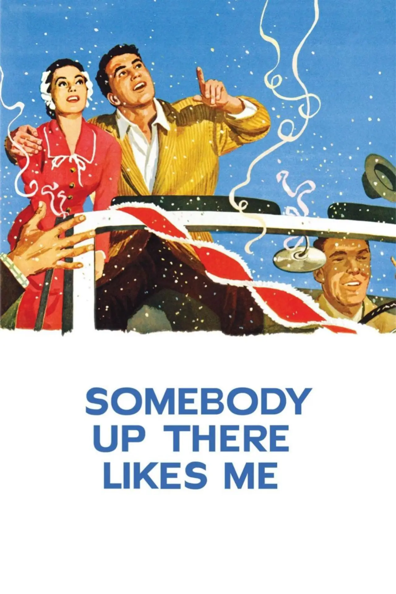 Постер до фільму "Somebody Up There Likes Me"