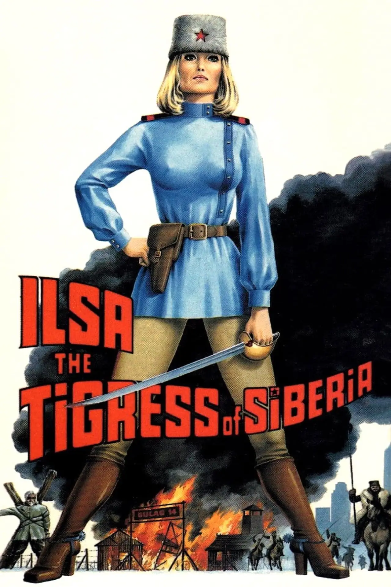 Постер до фільму "Ilsa, the Tigress of Siberia"