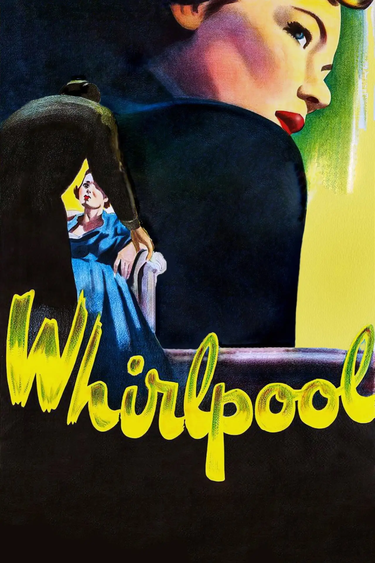 Постер до фільму "Whirlpool"