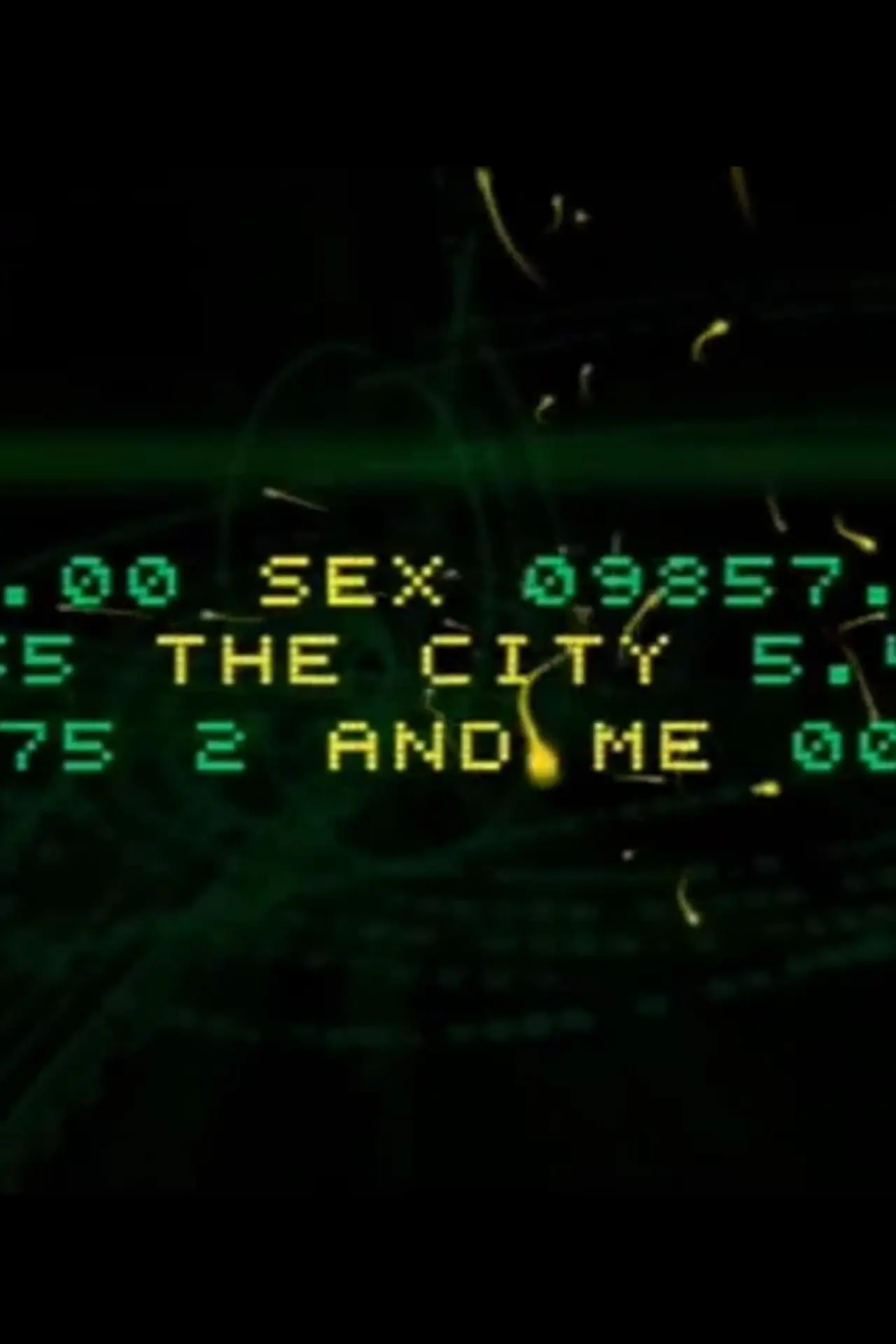 Постер до фільму "Sex, the City and Me"