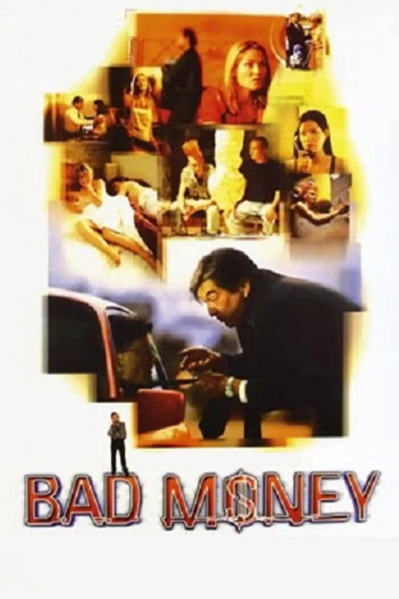 Постер до фільму "Bad Money"