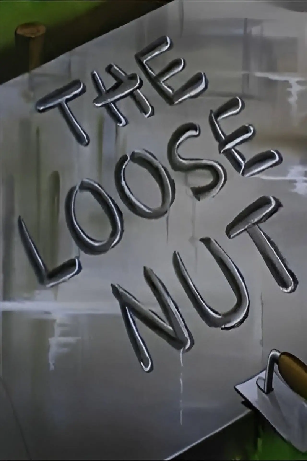 Постер до фільму "The Loose Nut"