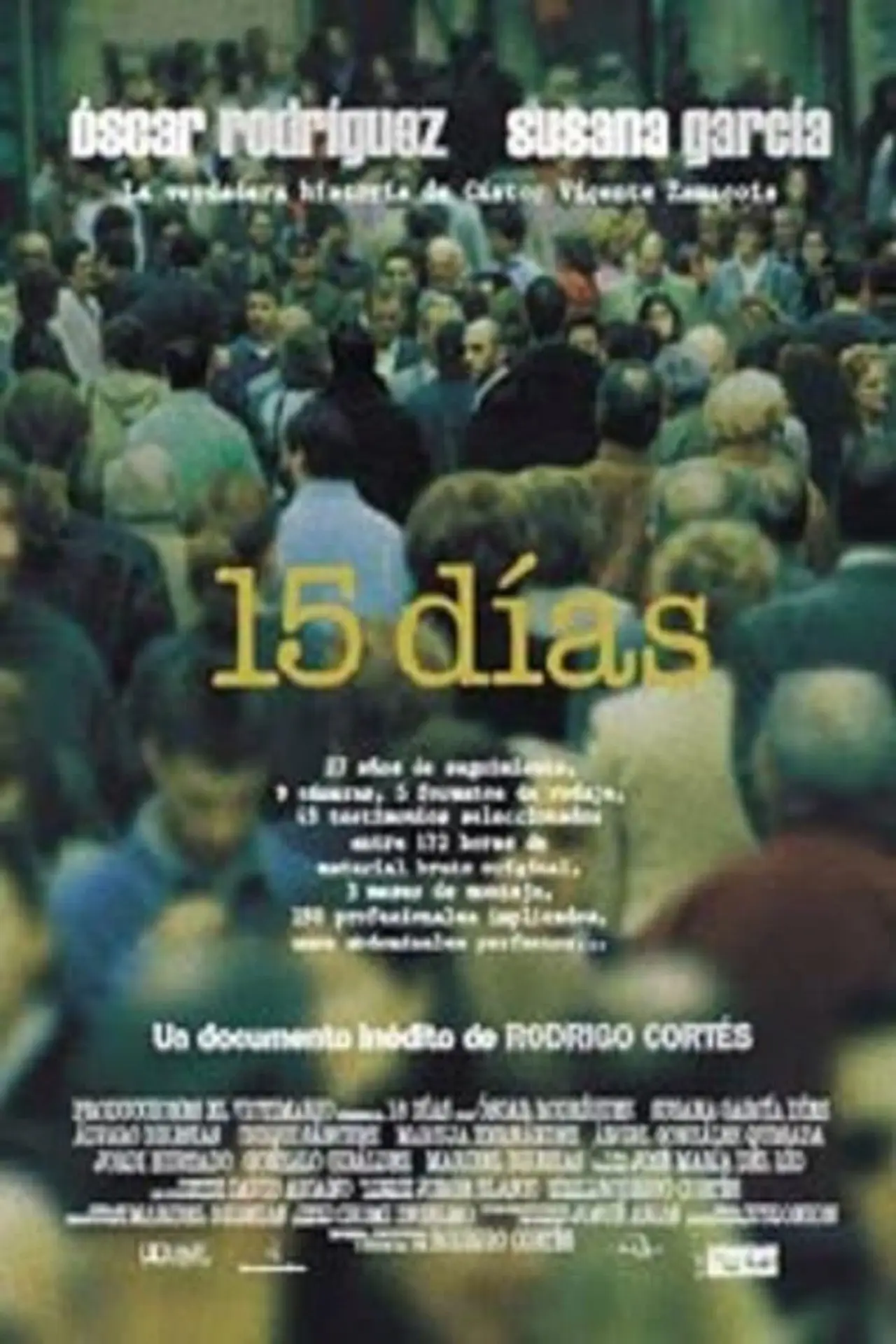 Постер до фільму "15 días"