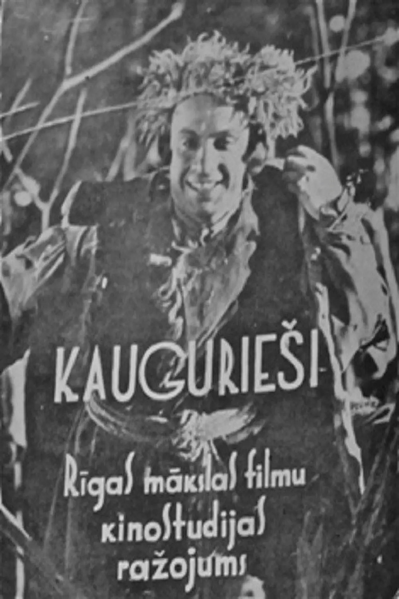Постер до фільму "Kaugurieši"
