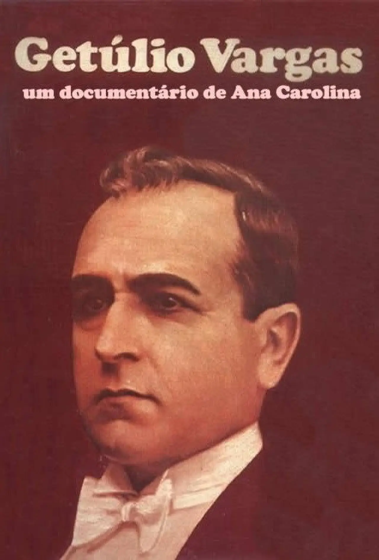 Постер до фільму "Getúlio Vargas"