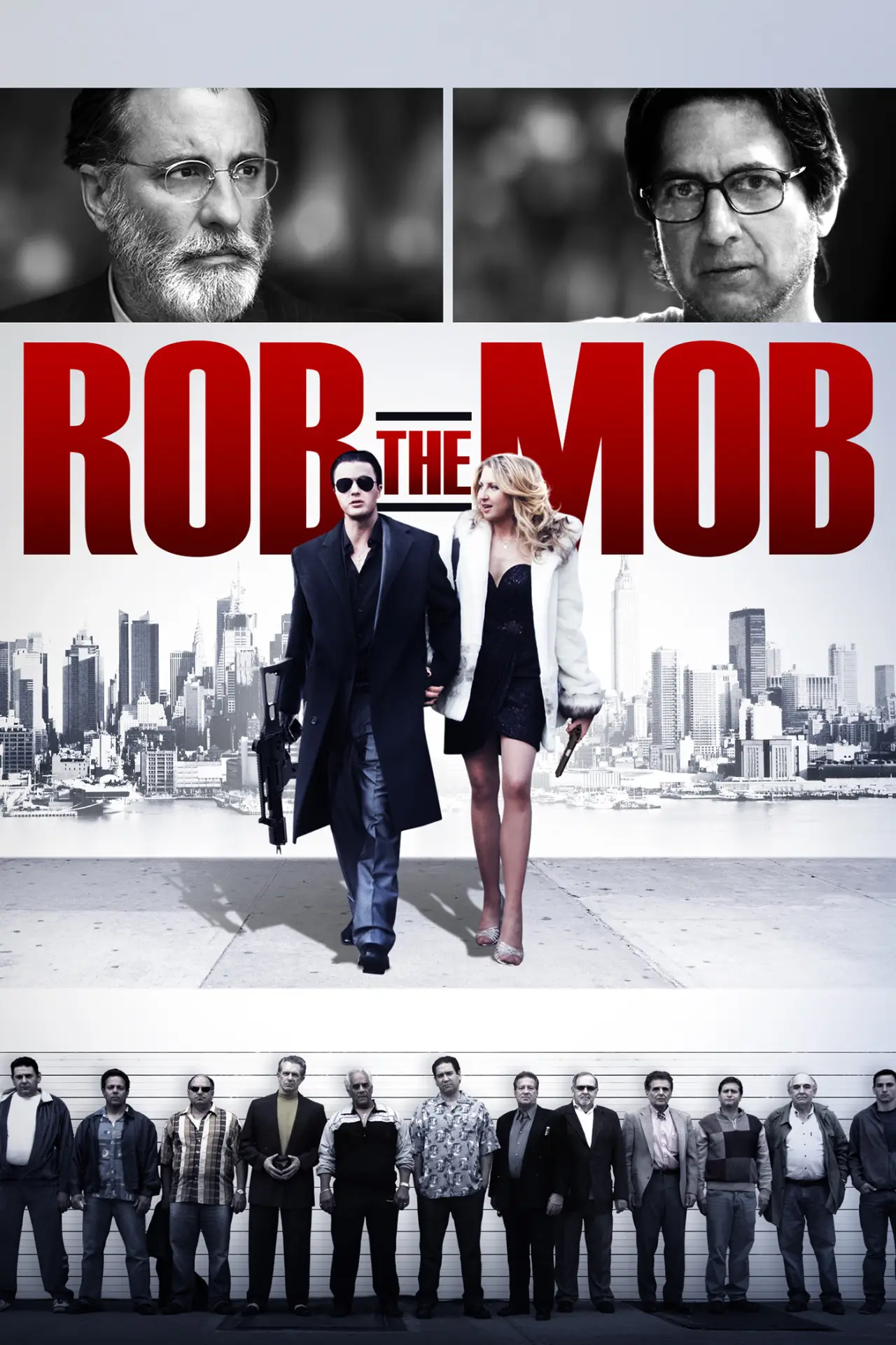 Постер до фільму "Rob the Mob"