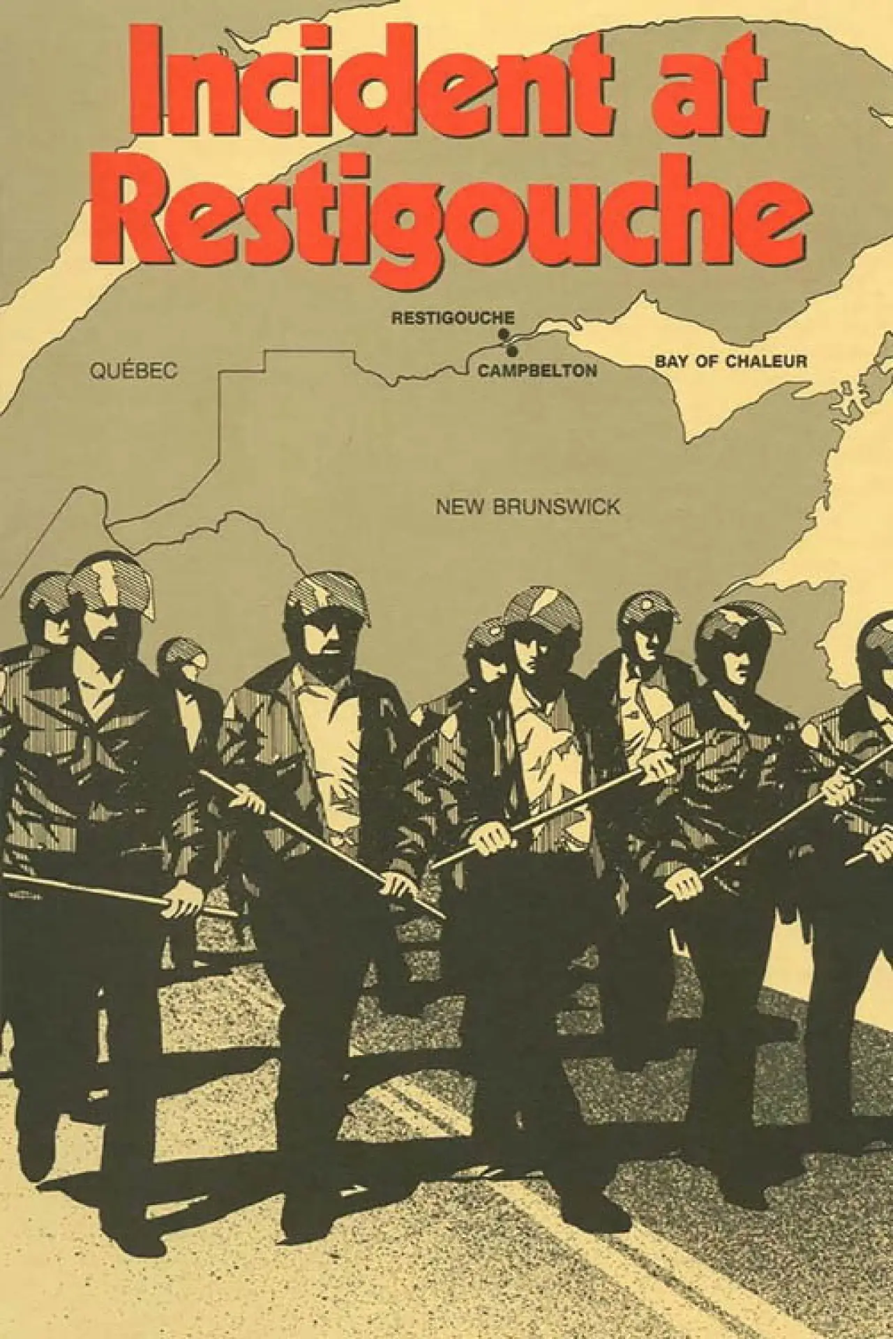 Постер до фільму "Les Événements de Restigouche"