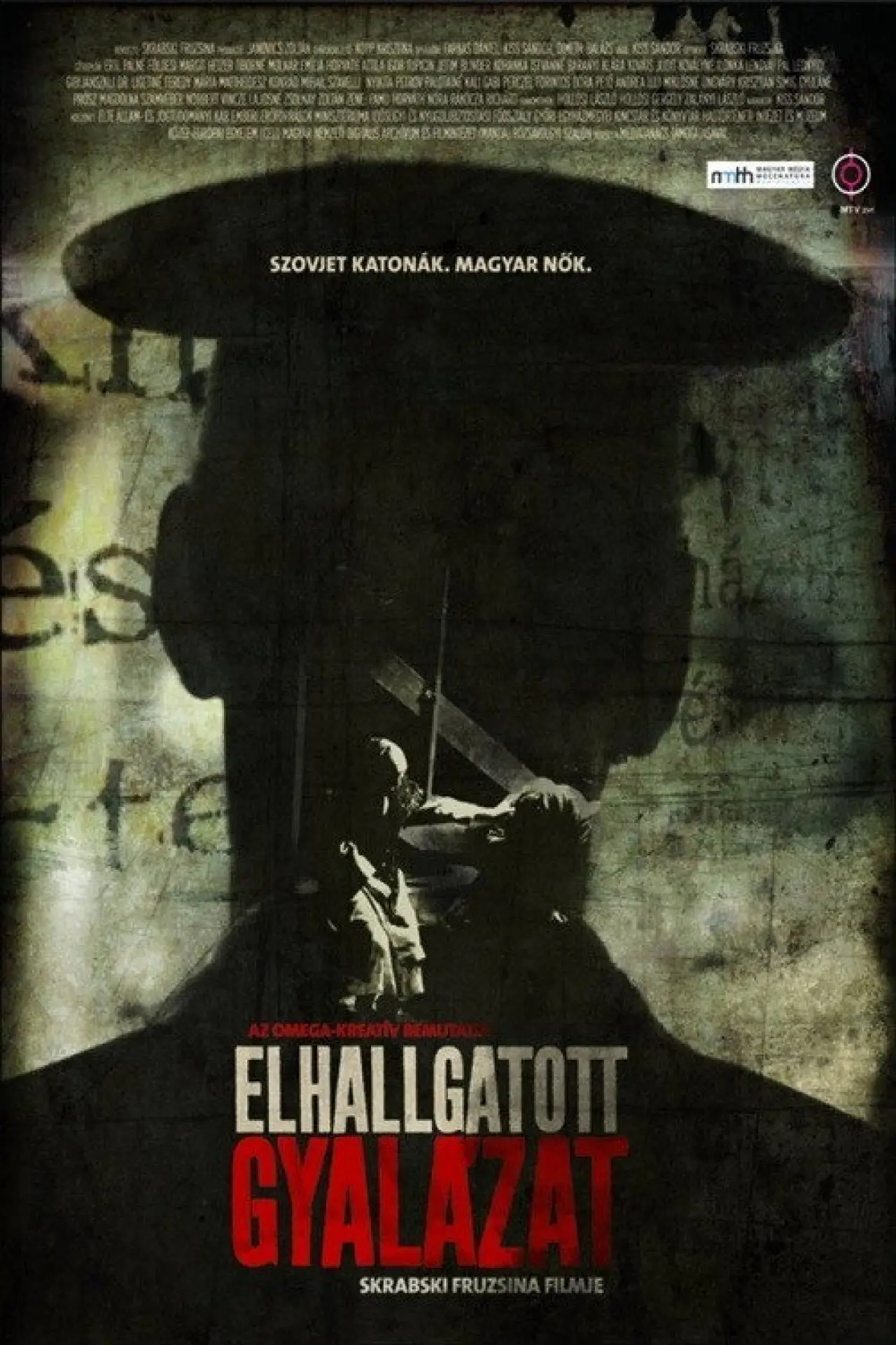 Постер до фільму "Elhallgatott gyalázat"
