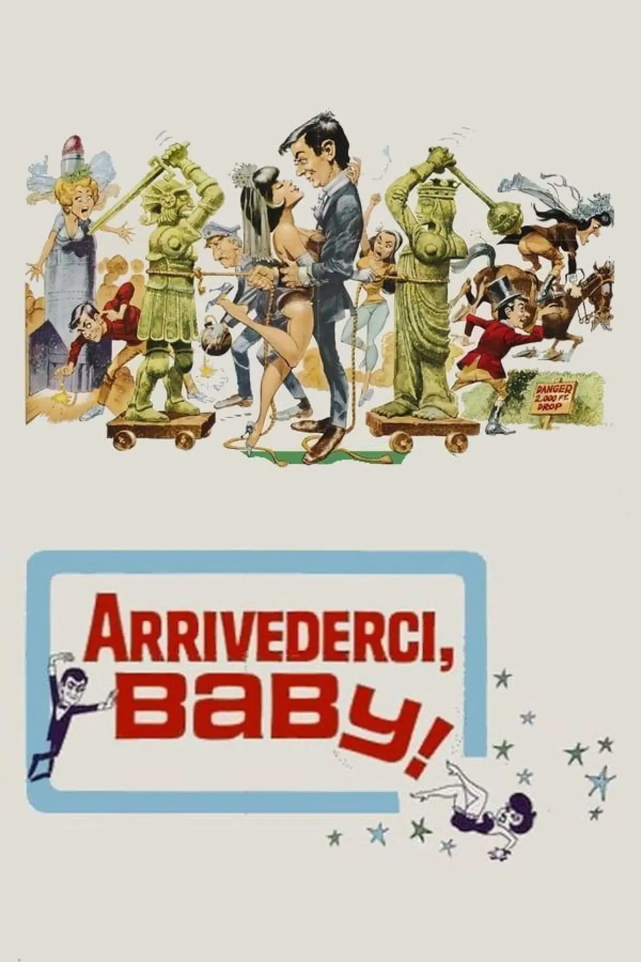 Постер до фільму "Arrivederci, Baby!"