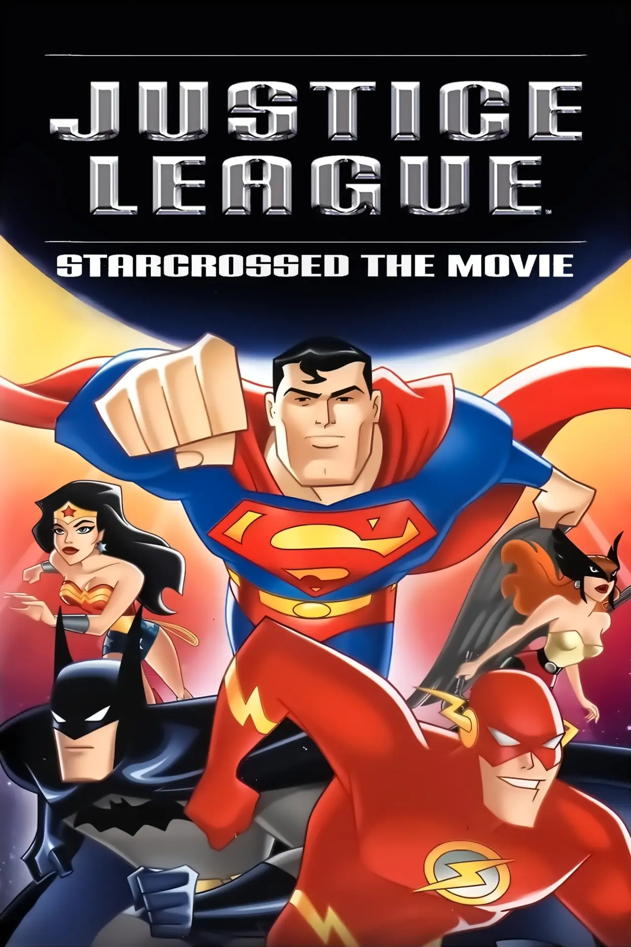 Постер до фільму "Justice League: Starcrossed - The Movie"