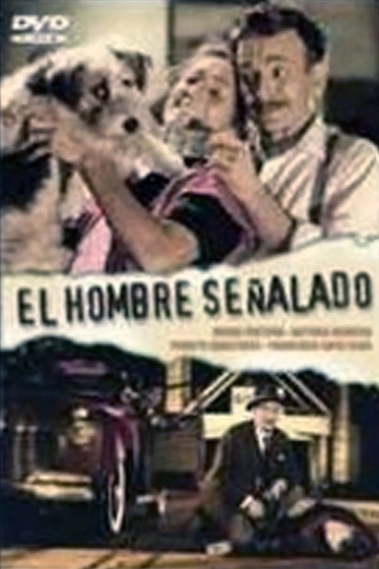 Постер до фільму "El hombre señalado"