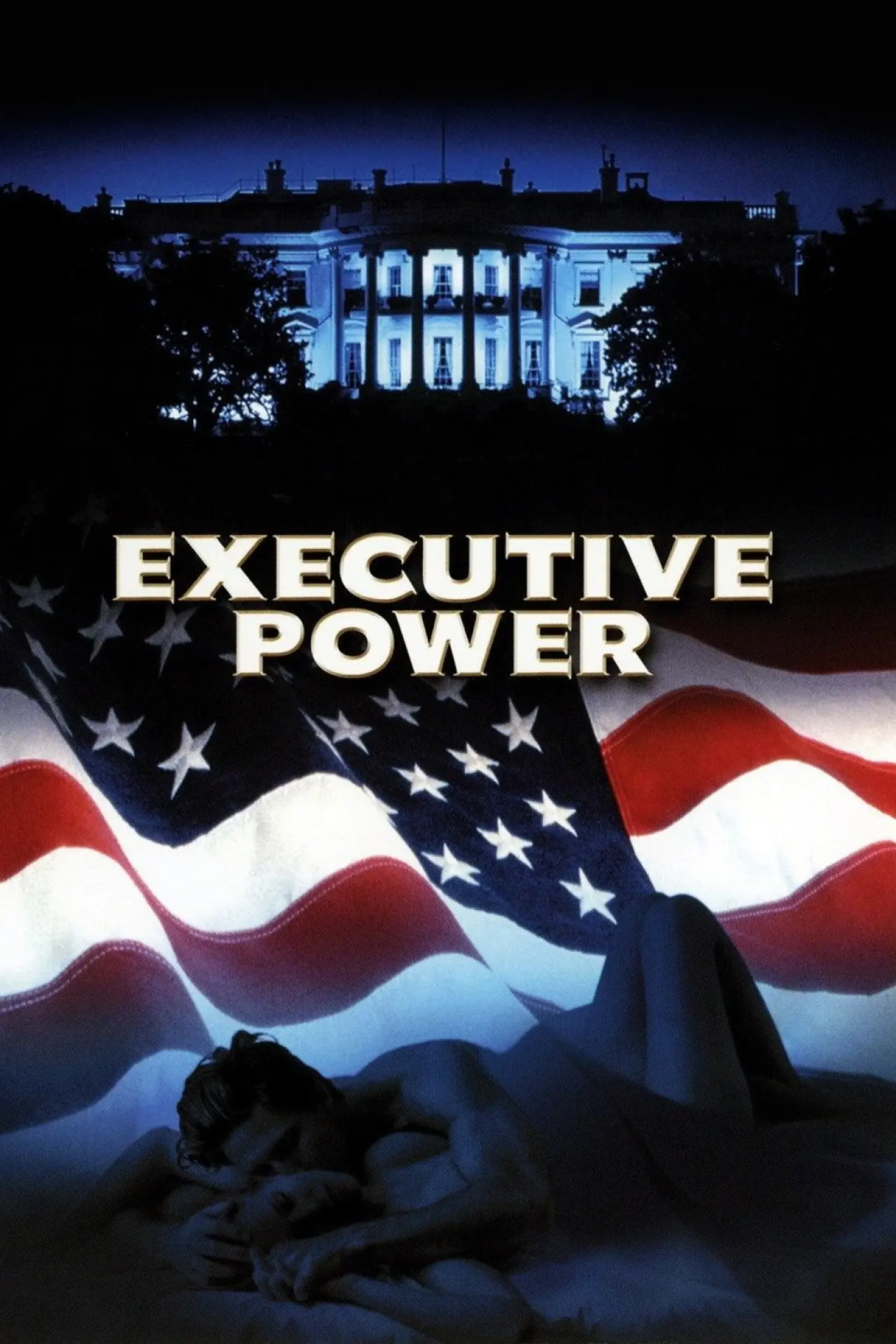 Постер до фільму "Executive Power"