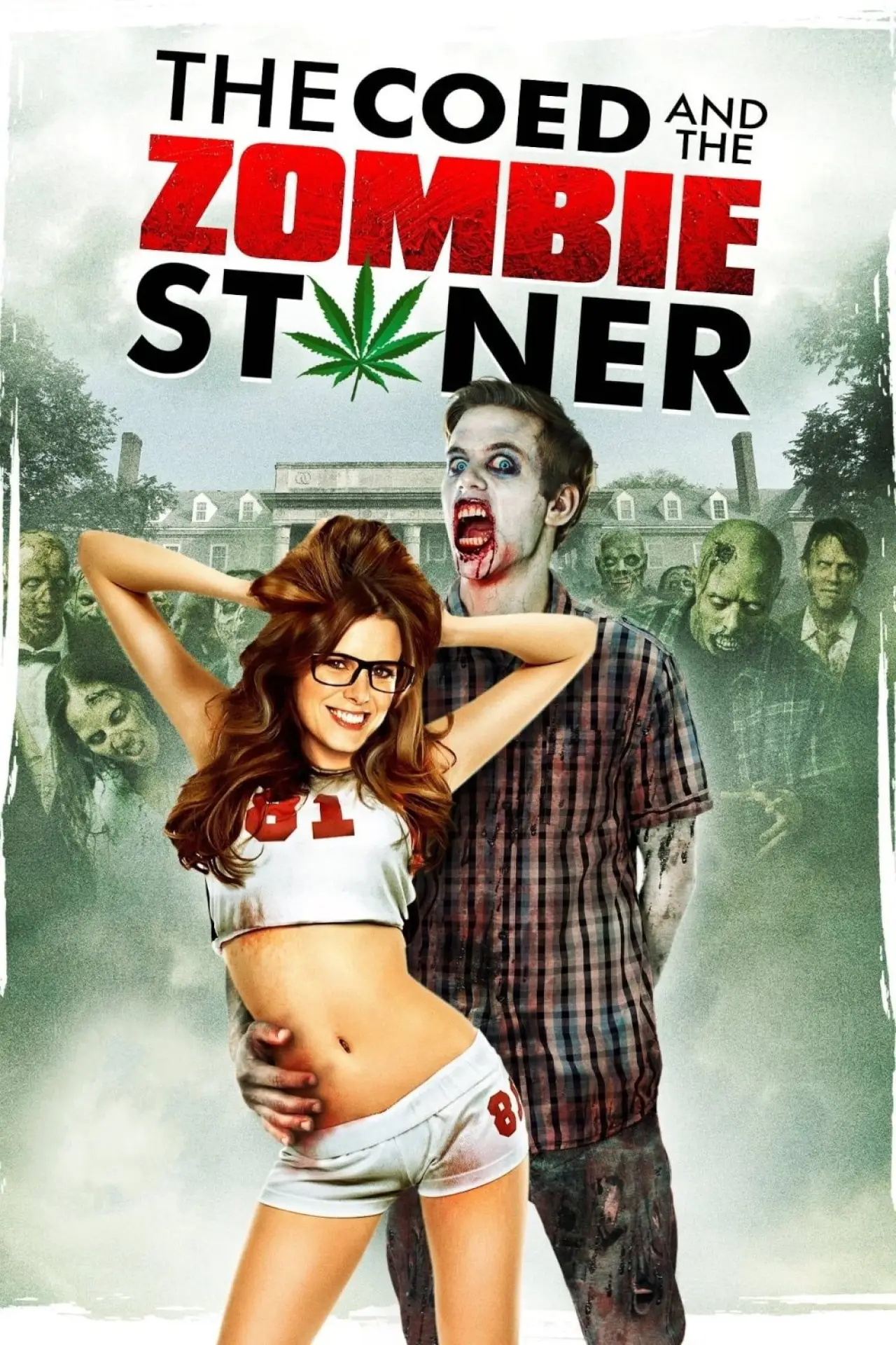 Постер до фільму "The Coed and the Zombie Stoner"