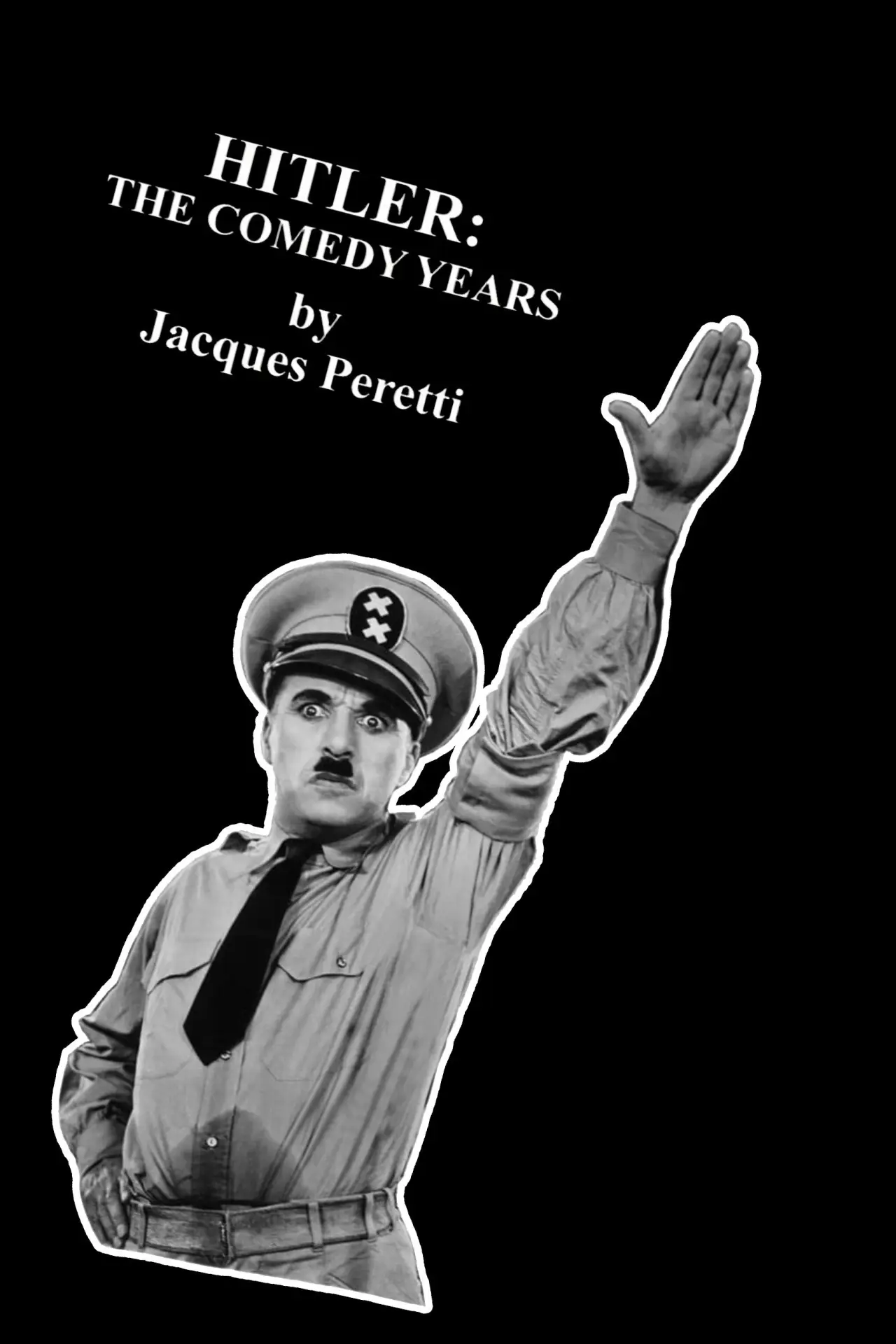 Постер до фільму "Hitler: The Comedy Years"