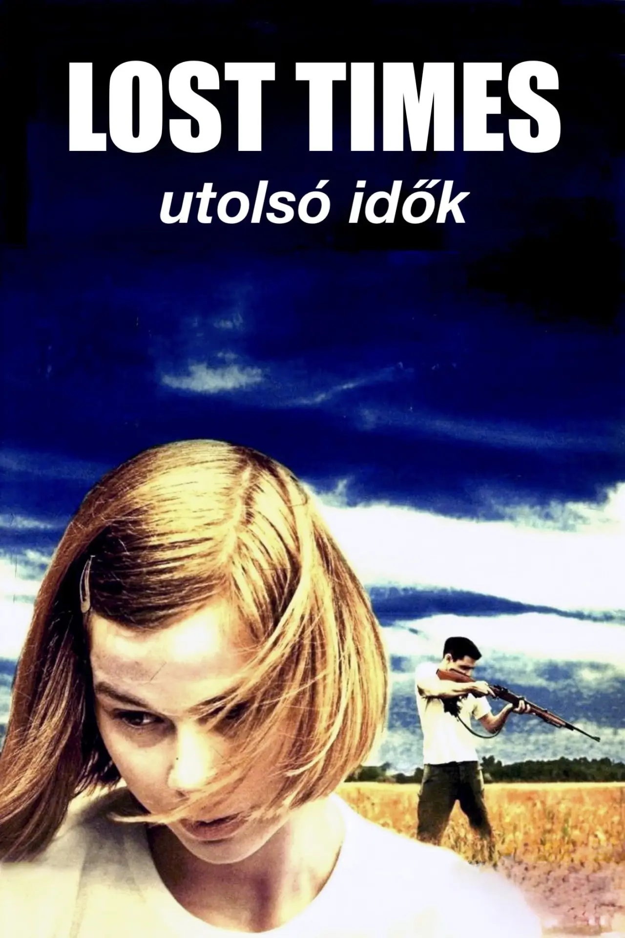 Постер до фільму "Utolsó idők"