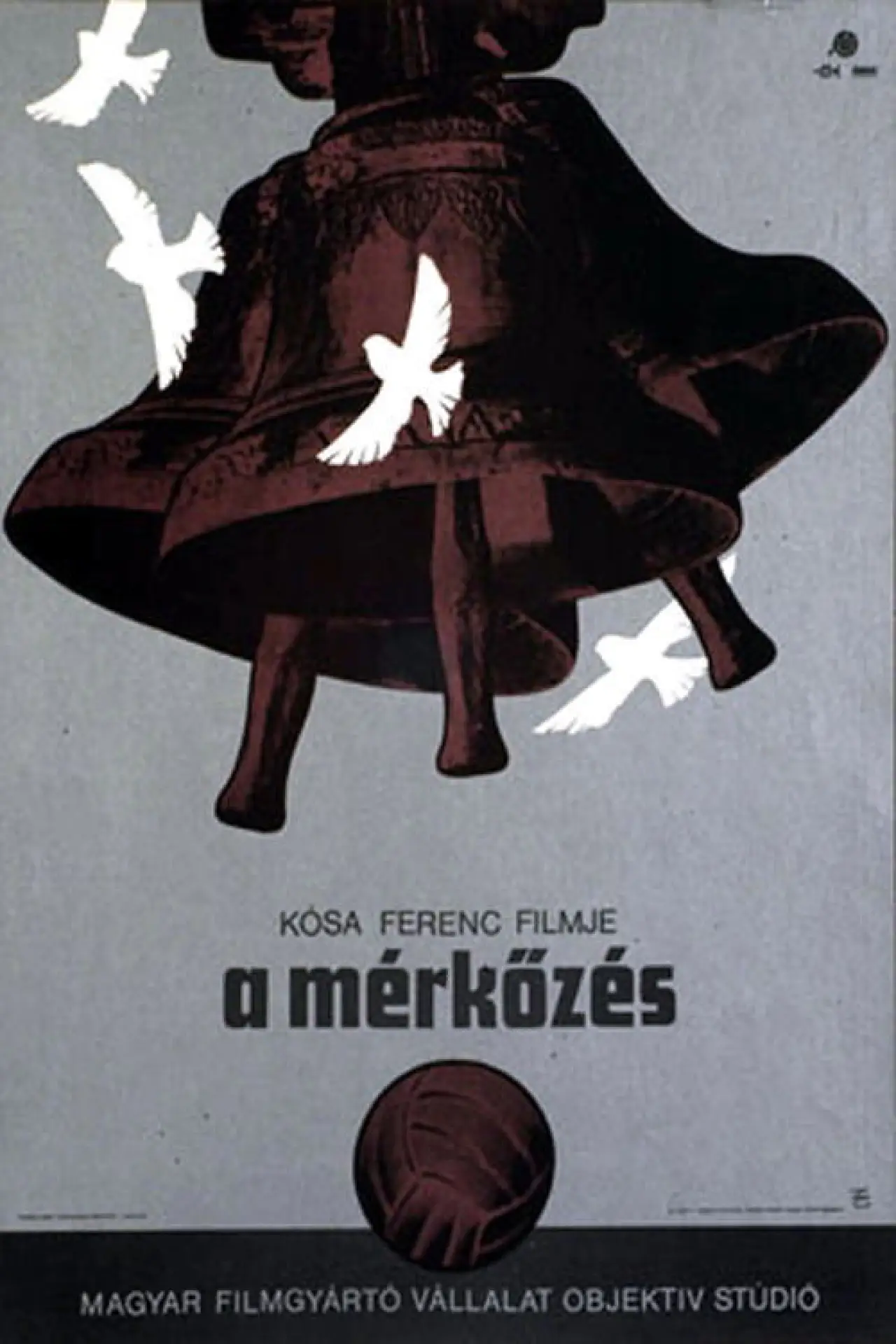 Постер до фільму "A mérkőzés"