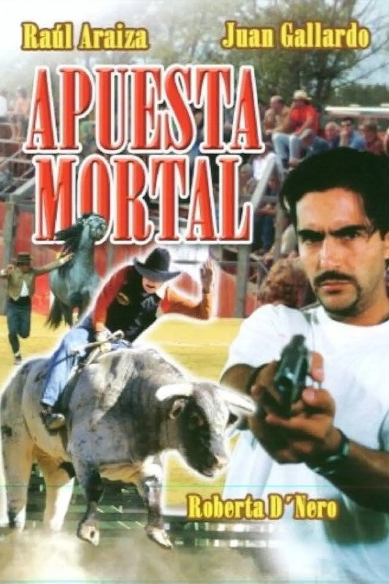 Постер до фільму "Apuesta Mortal"
