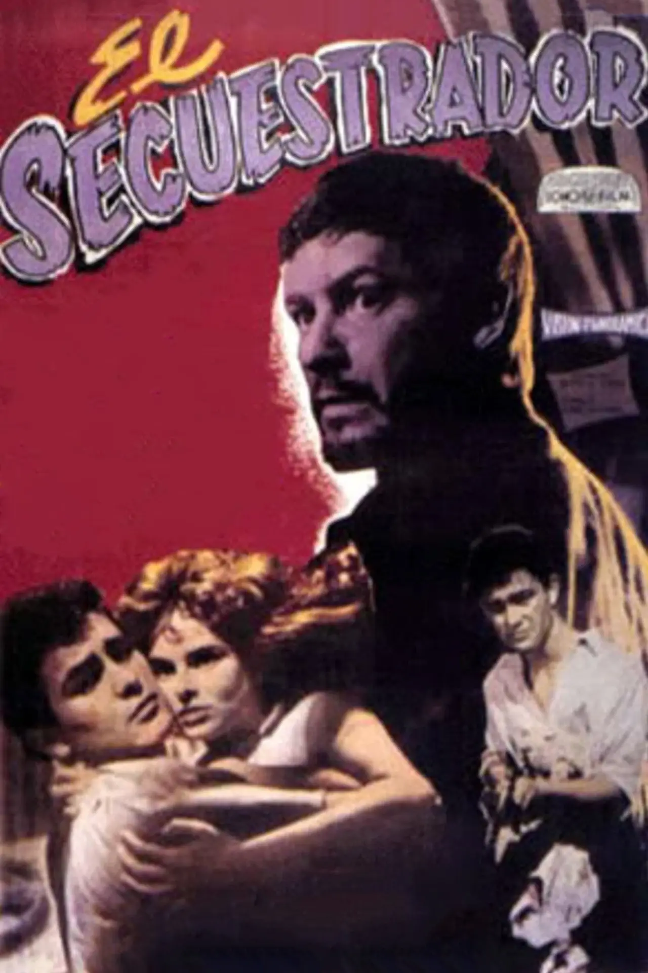 Постер до фільму "El secuestrador"