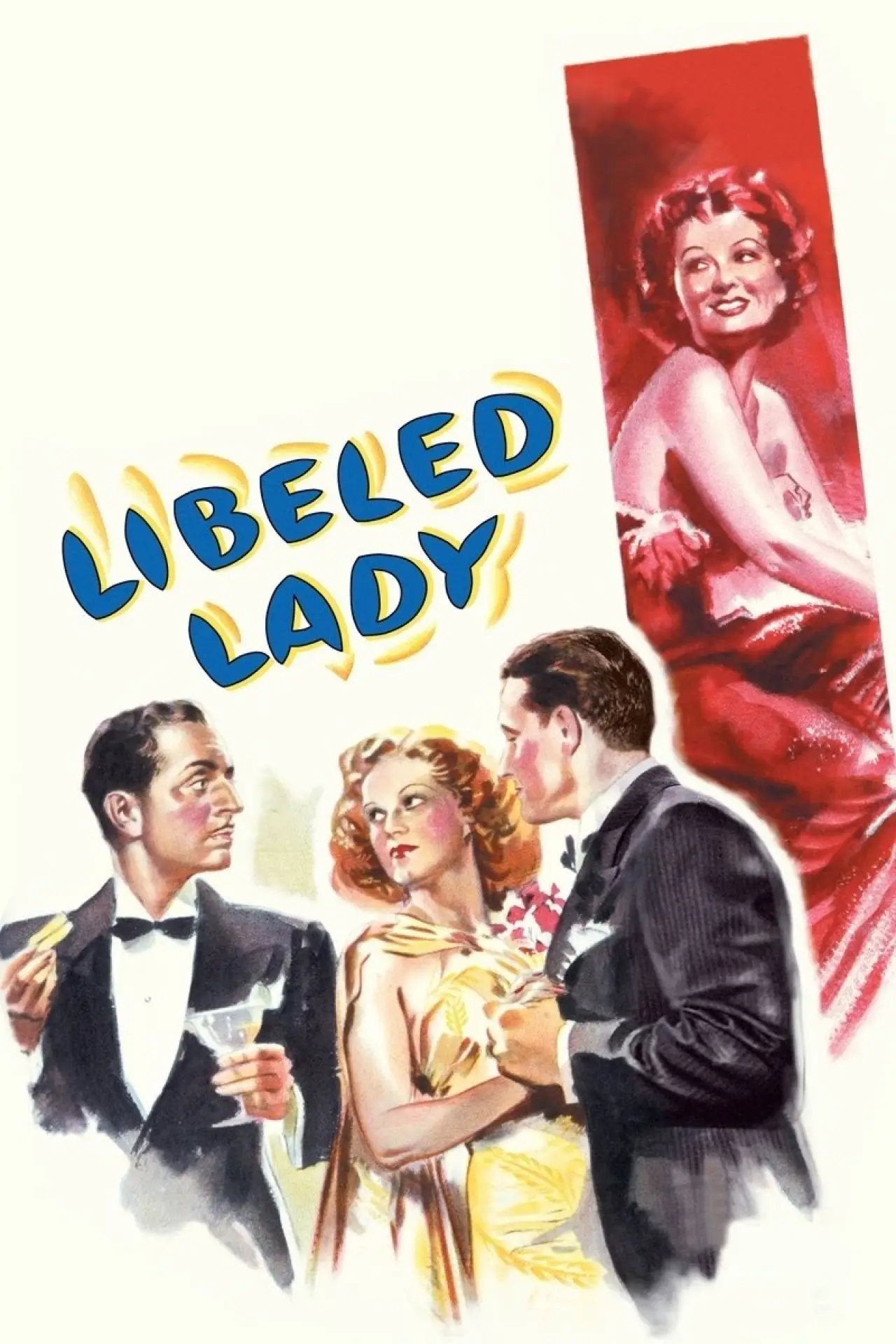 Постер до фільму "Libeled Lady"