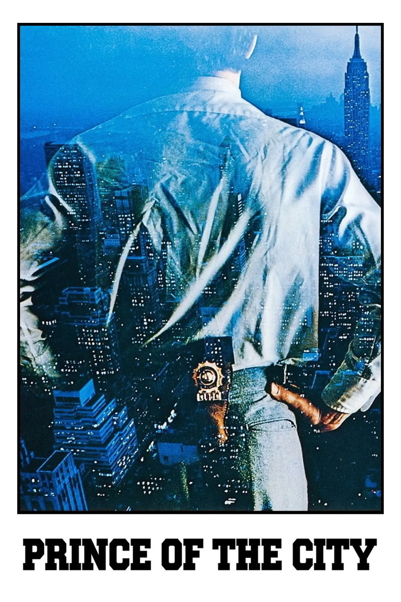 Постер до фільму "Prince of the City"