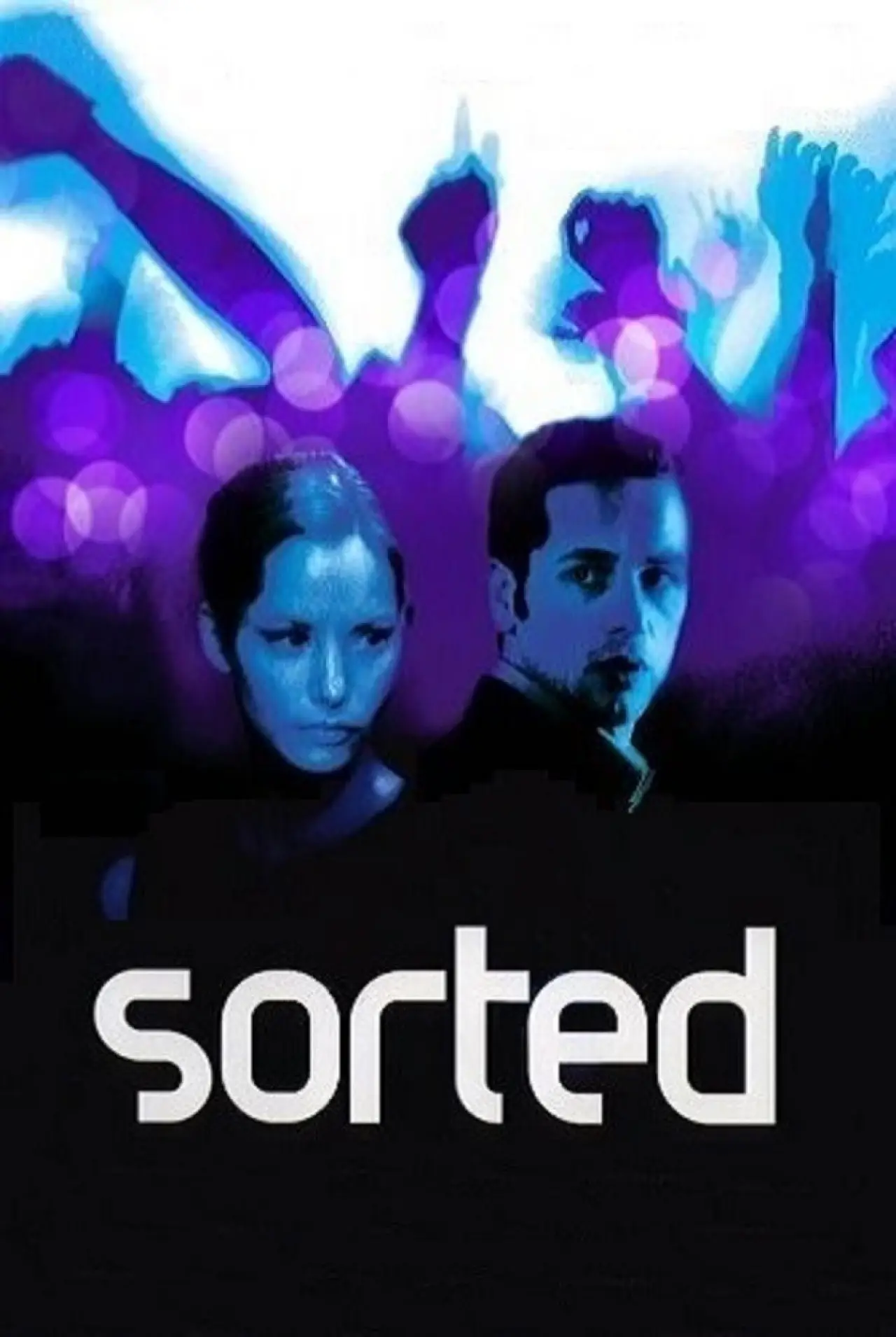 Постер до фільму "Sorted"