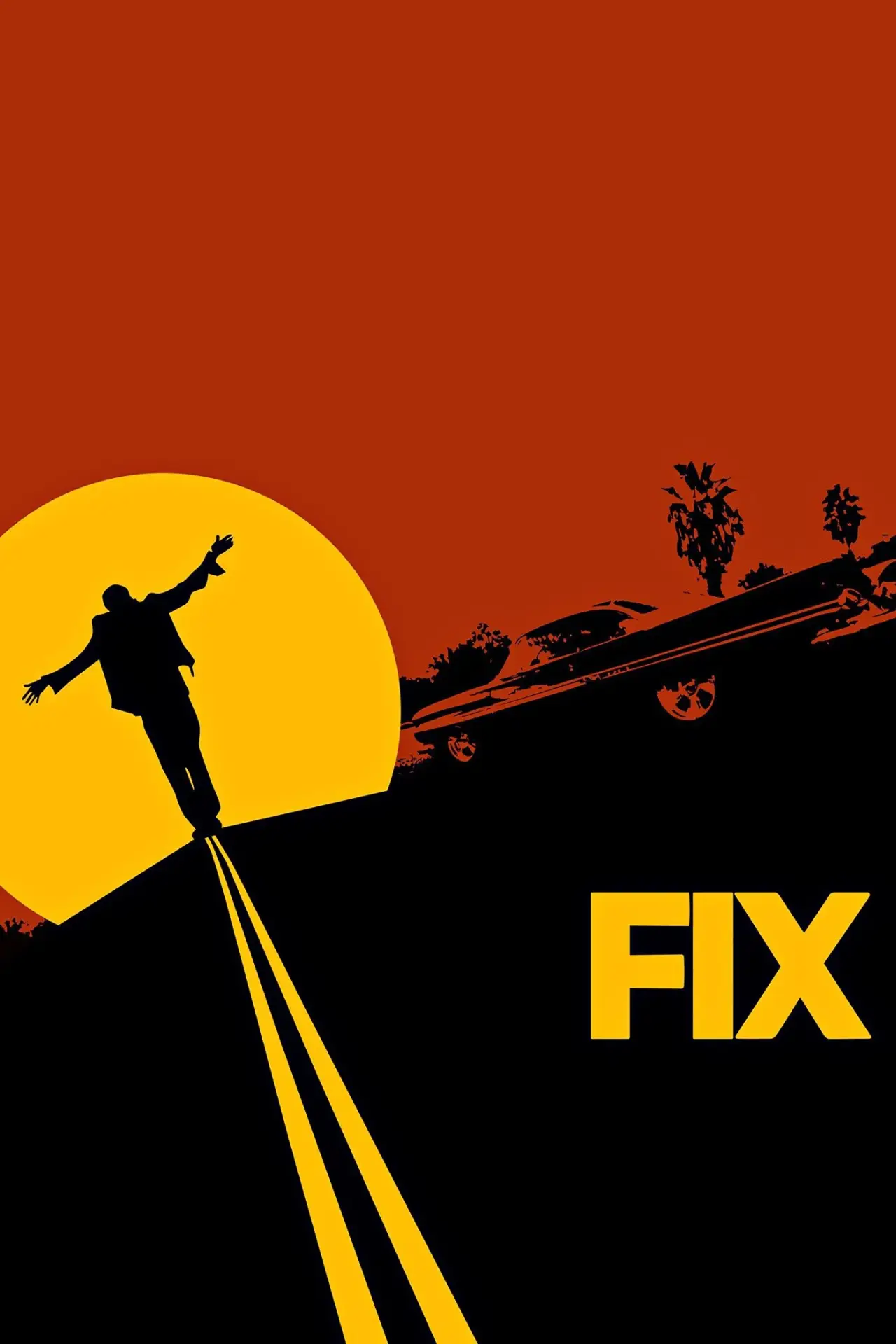 Постер до фільму "Fix"