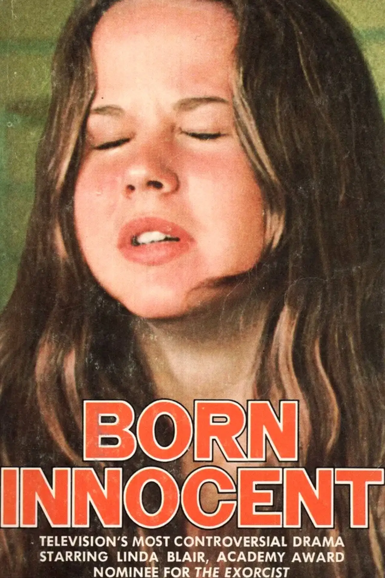 Постер до фільму "Born Innocent"