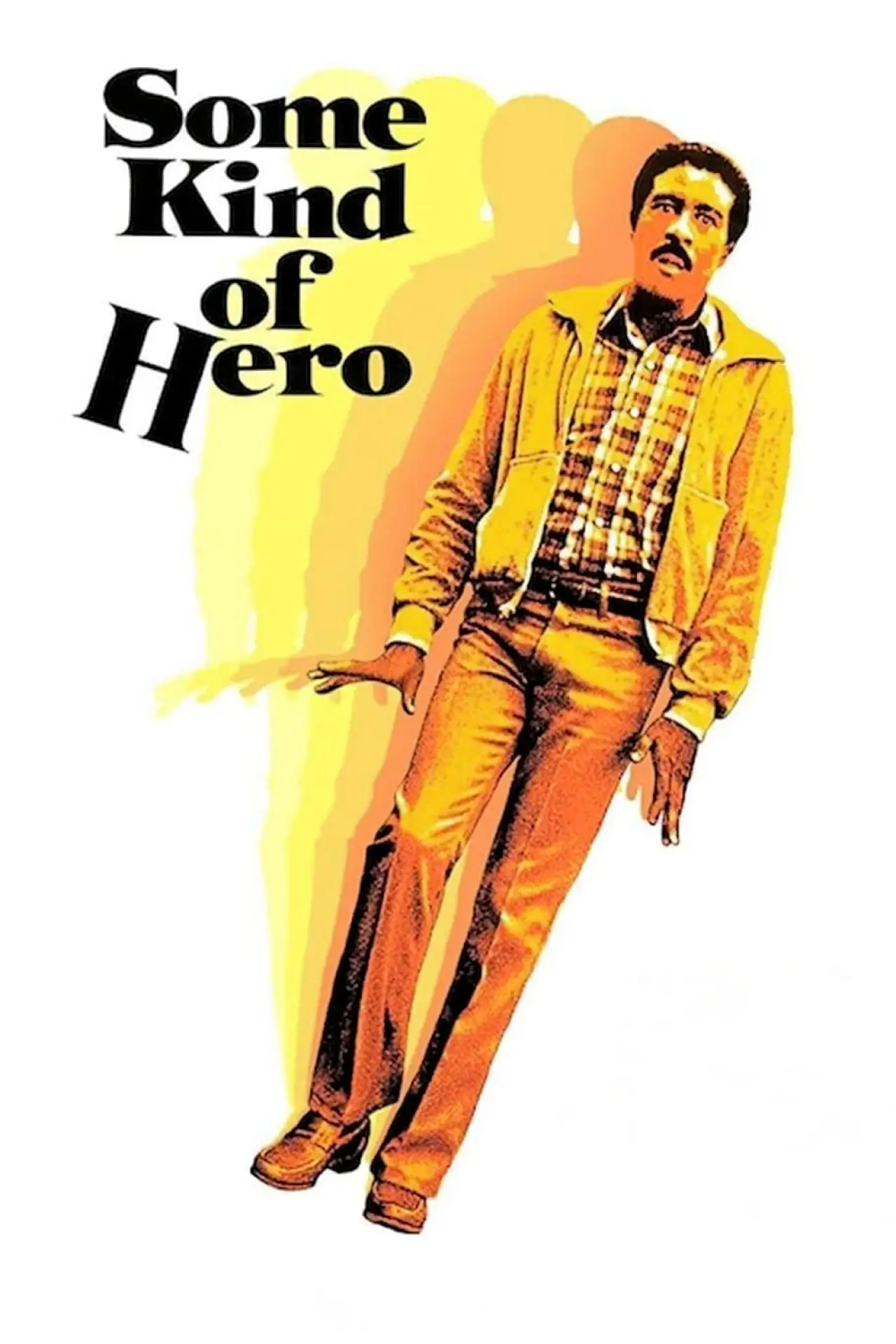 Постер до фільму "Some Kind of Hero"