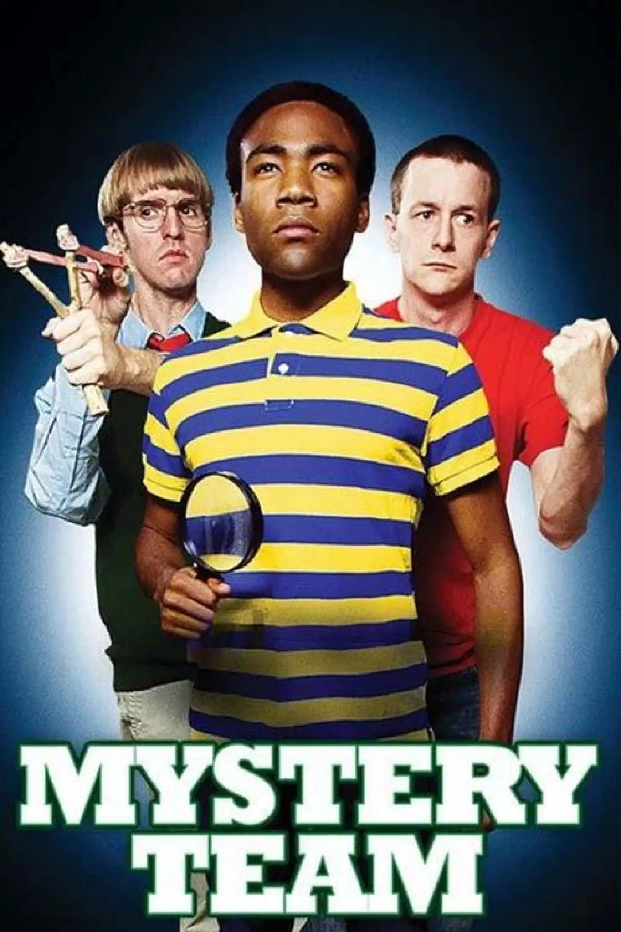 Постер до фільму "Mystery Team"
