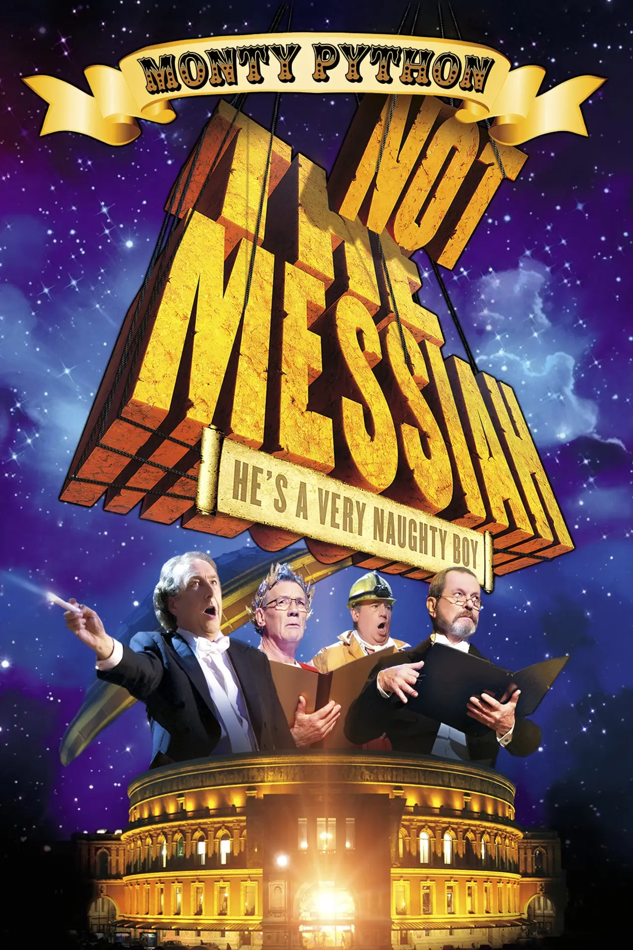 Постер до фільму "Not the Messiah (He