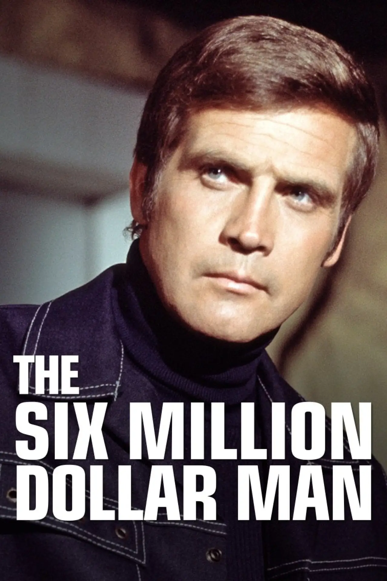 Постер до фільму "The Six Million Dollar Man"