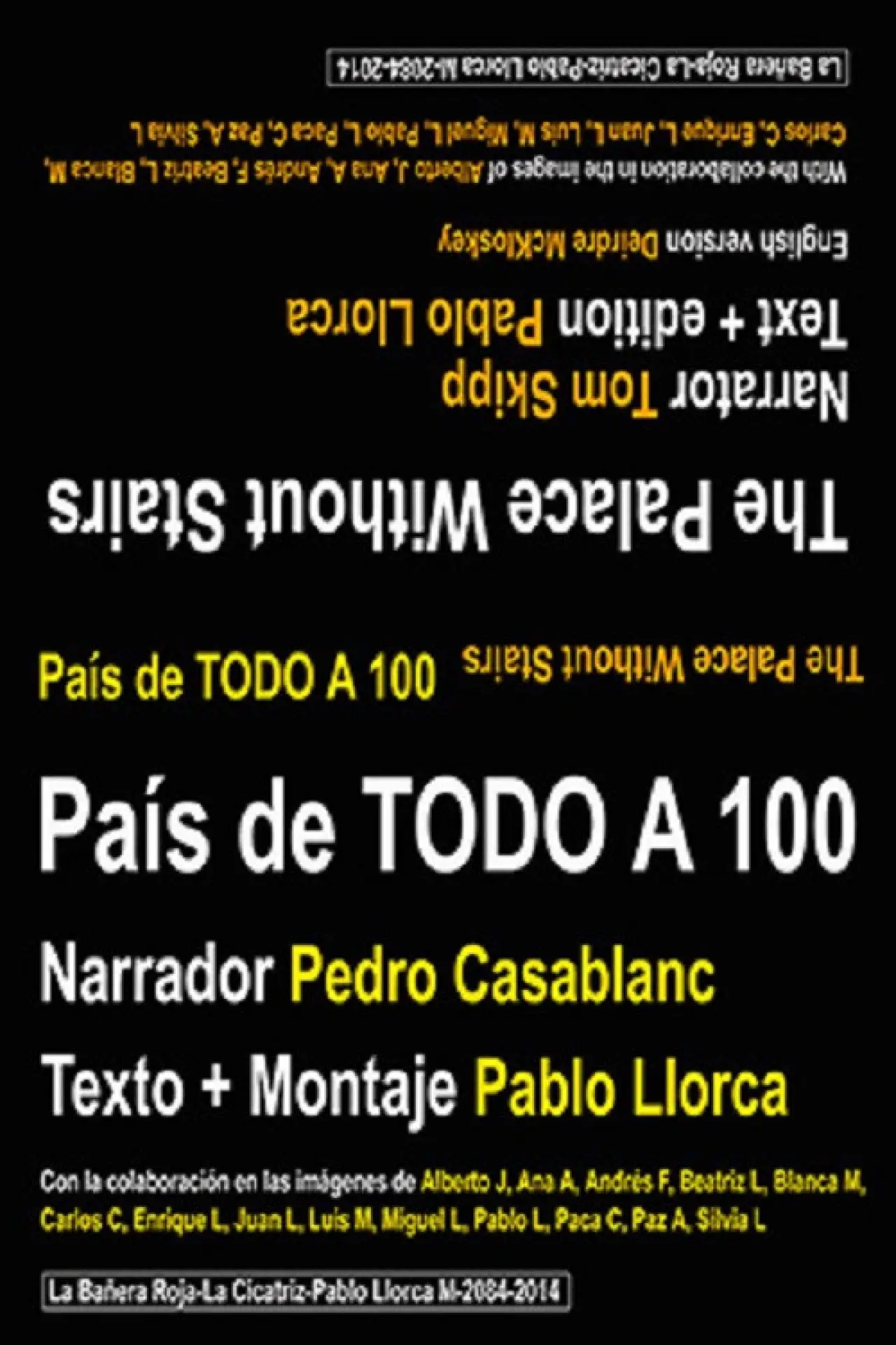 Постер до фільму "País de todo a 100"