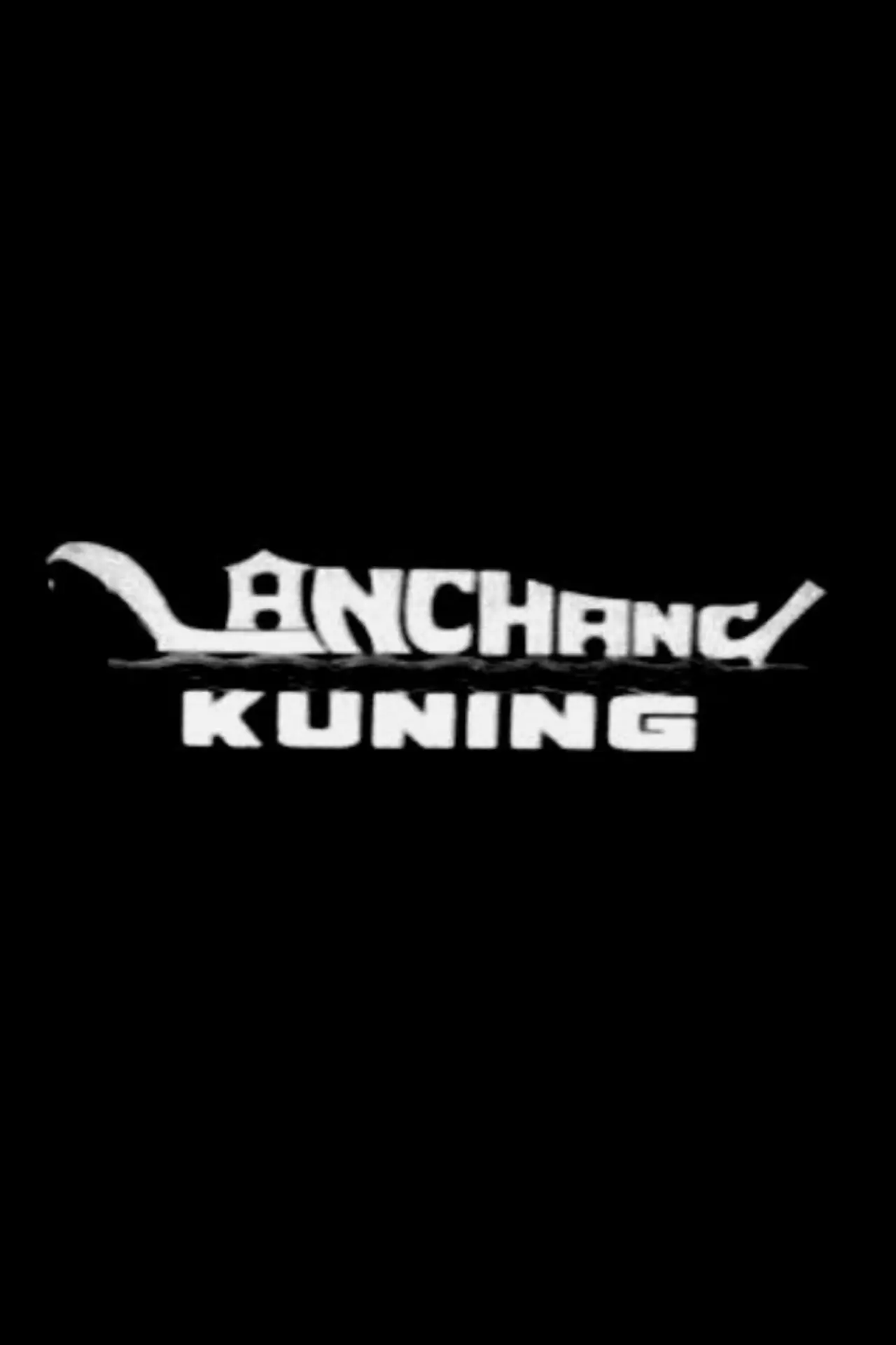 Постер до фільму "Lanchang Kuning"