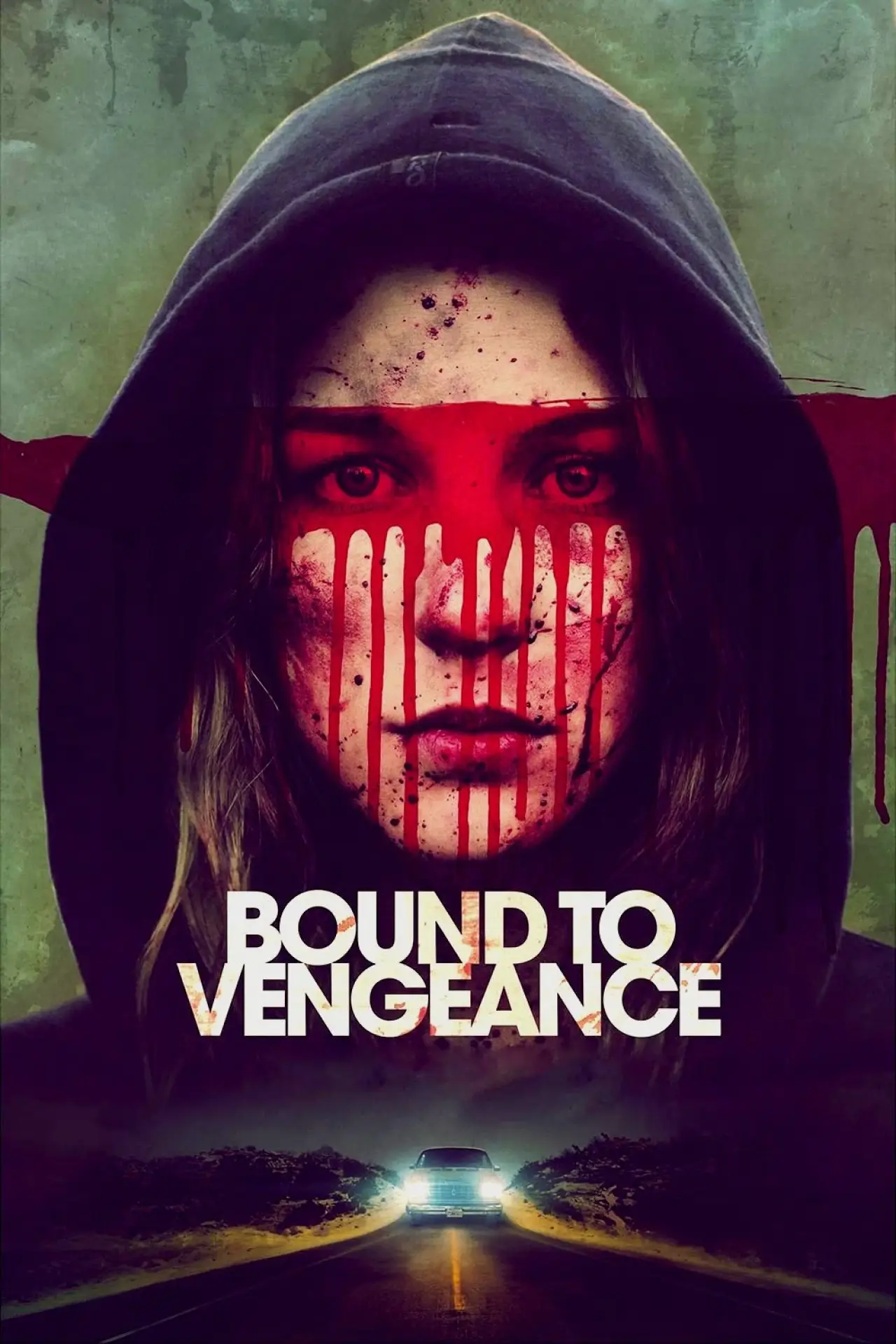 Постер до фільму "Bound to Vengeance"