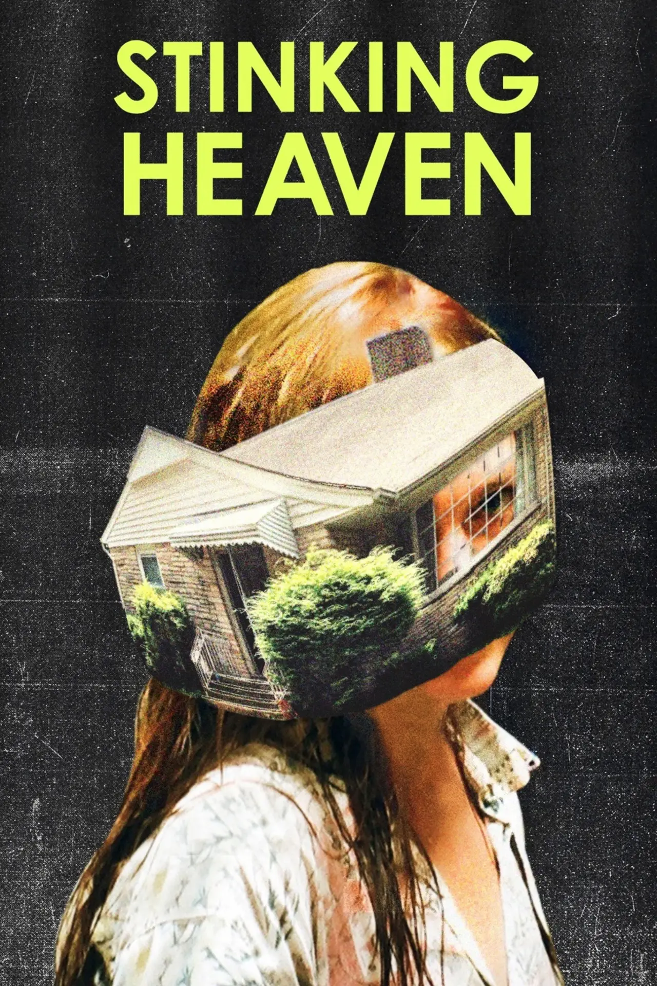 Постер до фільму "Stinking Heaven"