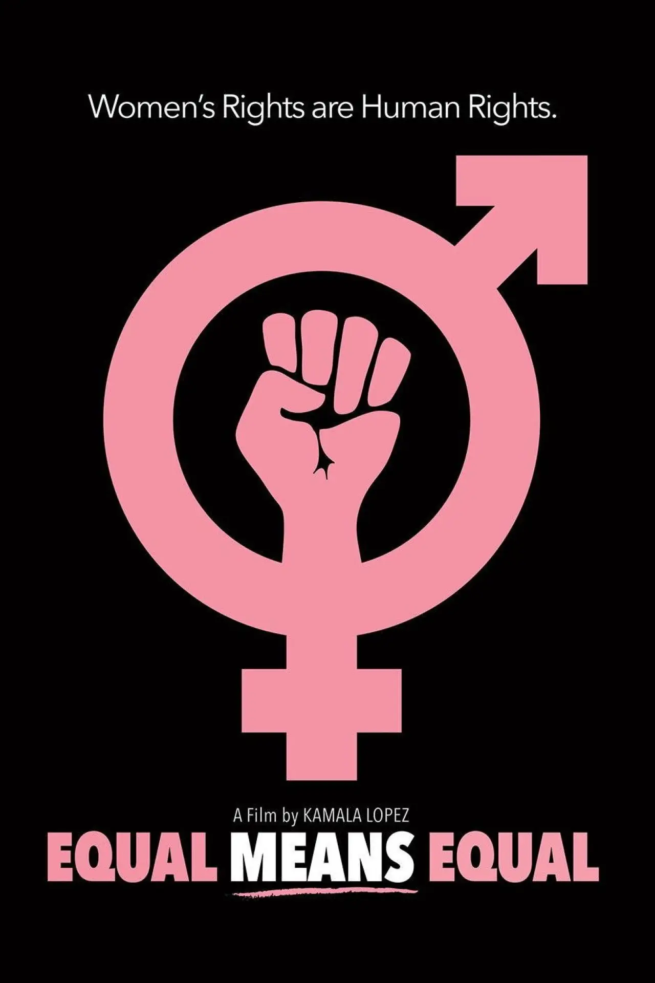 Постер до фільму "Equal Means Equal"
