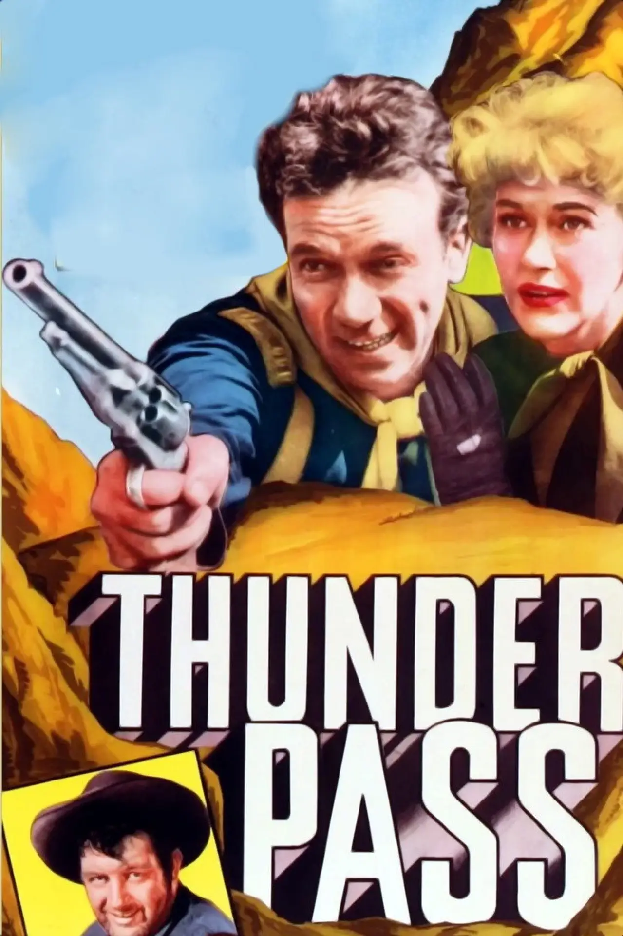 Постер до фільму "Thunder Pass"