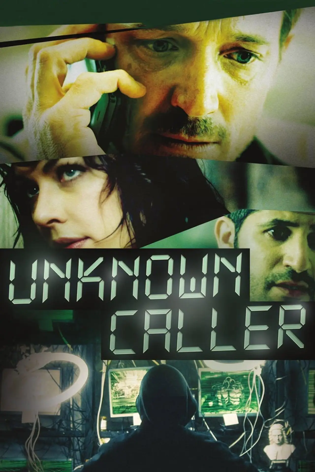 Постер до фільму "Unknown Caller"