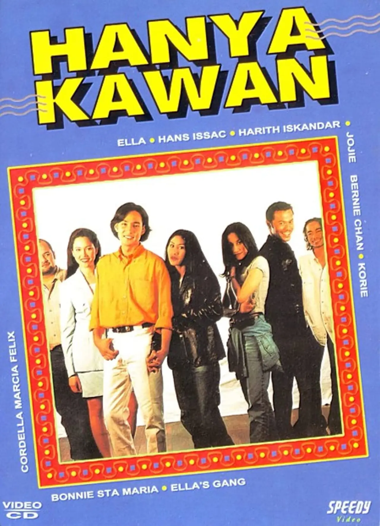 Постер до фільму "Hanya Kawan"