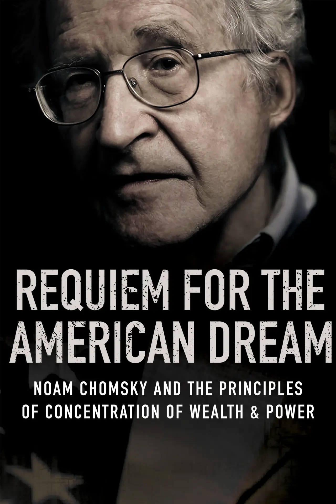 Постер до фільму "Requiem for the American Dream"