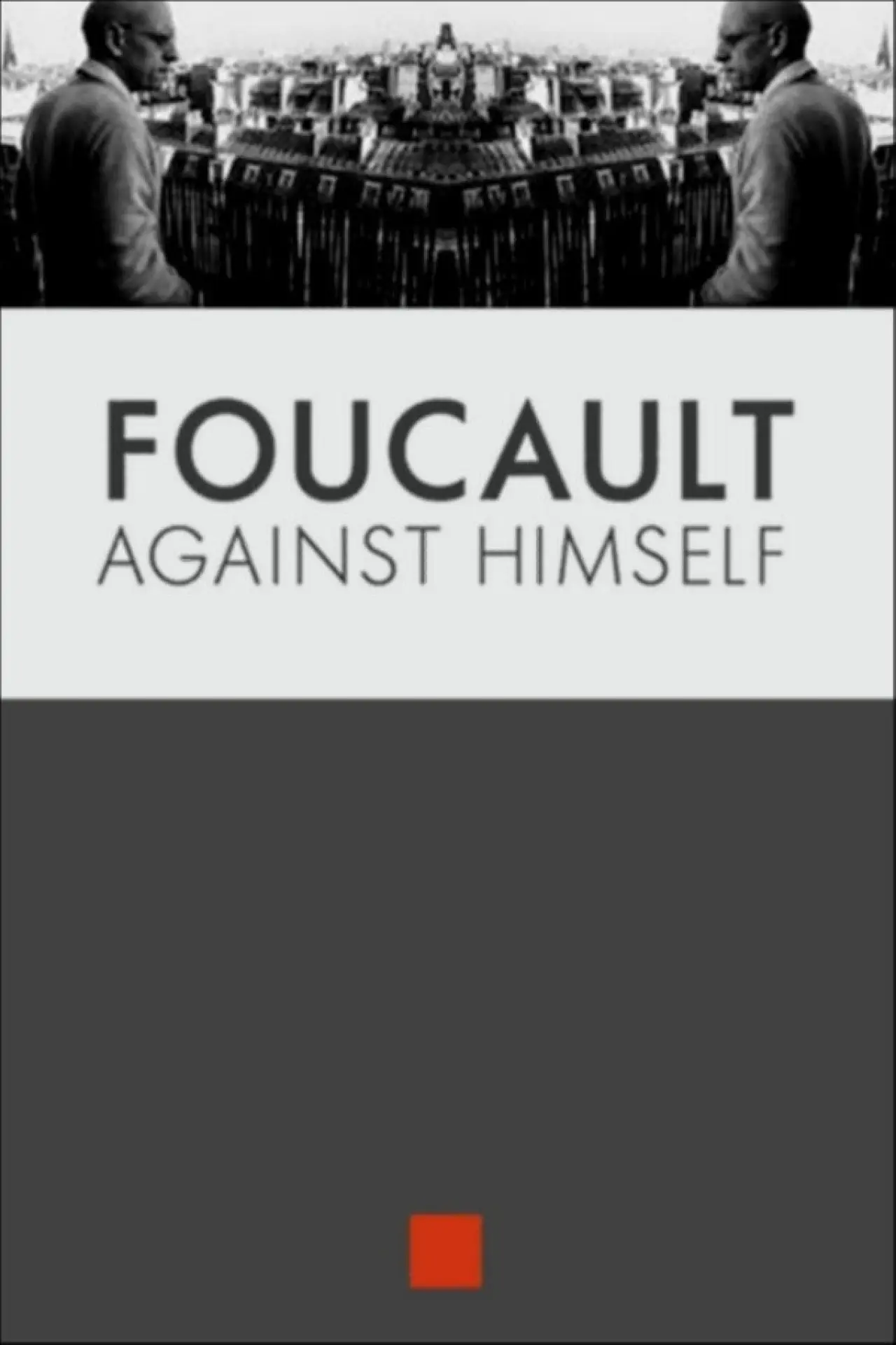 Постер до фільму "Foucault contre lui même"