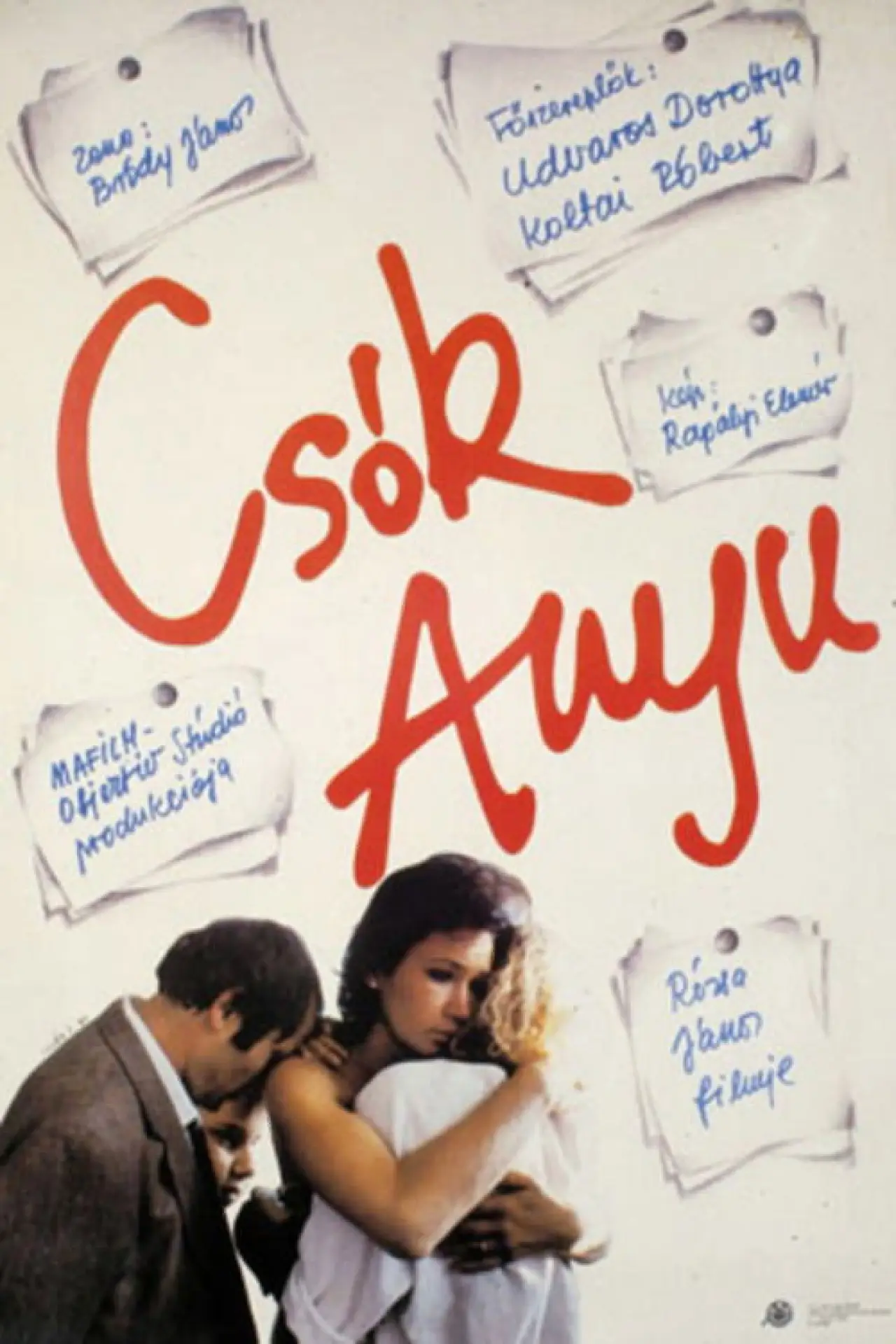 Постер до фільму "Csók, Anyu!"