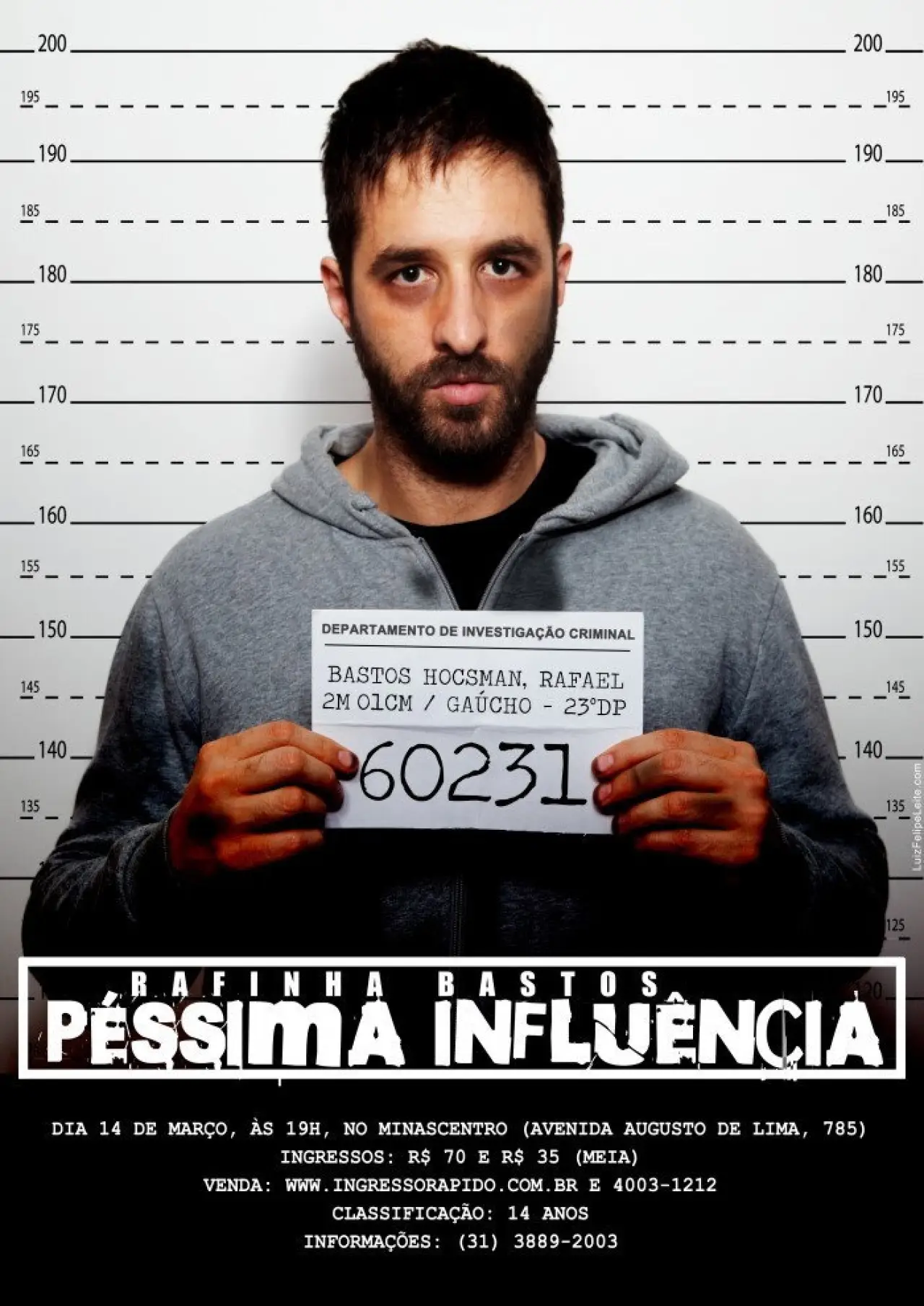 Постер до фільму "Rafinha Bastos – Péssima Influência"